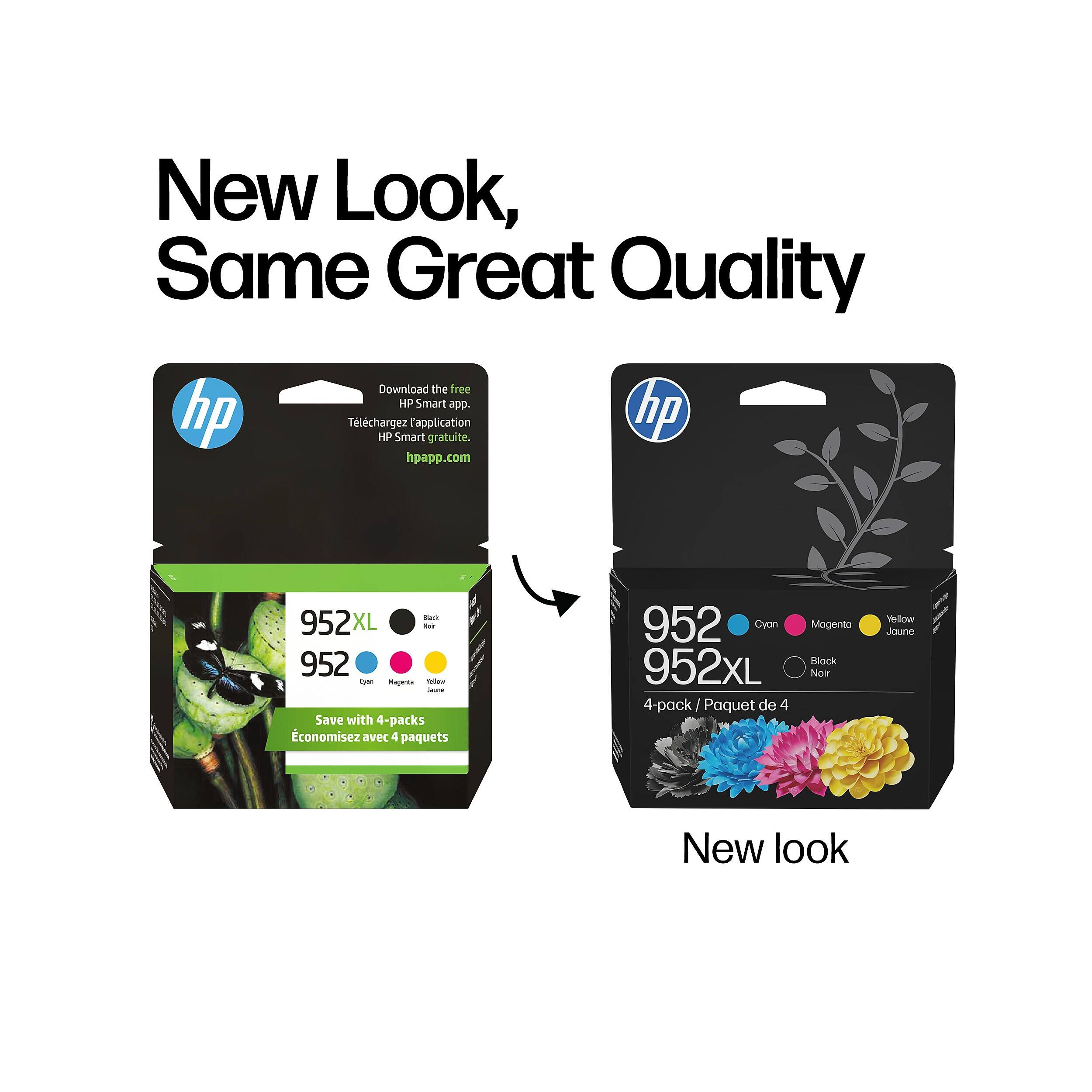 New Look, Same Great Quality

Download the free HP Smart app.  
Téléchargez l'application gratuite HP Smart.  
hpapp.com

952XL Total 952  
Cyan Magenta Yellow  
Jeune  
Save with 4-packs  
conomisez avec 4 paquets

952 Cyan Magenta Black 952XL Noir  
4-pack Paquet de 4  
Yellow Jaune

New look