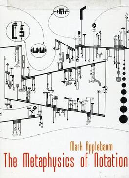 M. Applebaum - Metaphysics of Notation - DVD