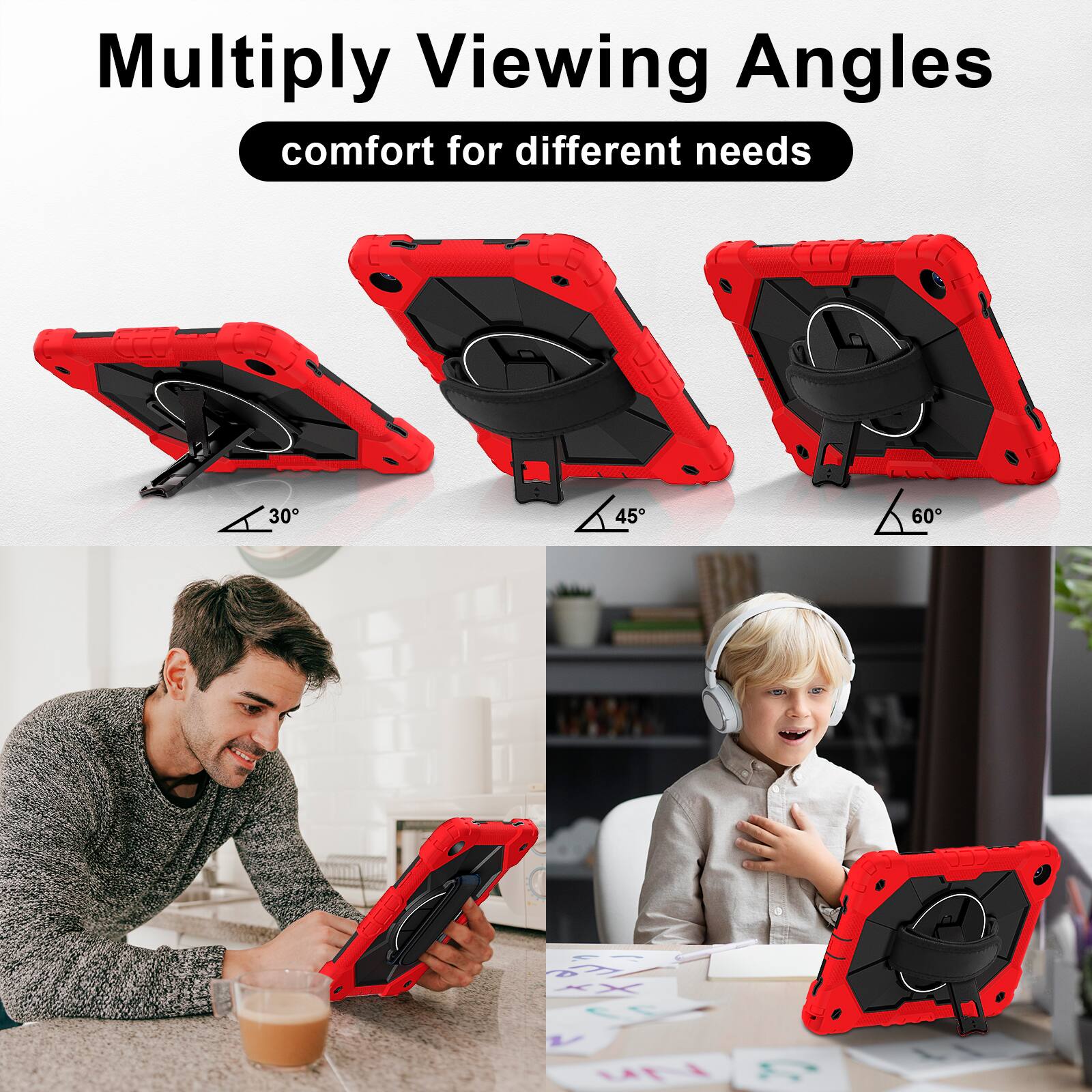 Multiply Viewing Angles  
comfort for different needs  
30° 45° 60°