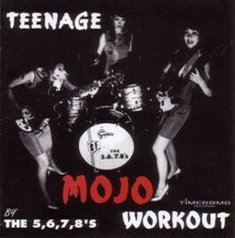 5678's - Teenage Mojo Workout - VINYL LP