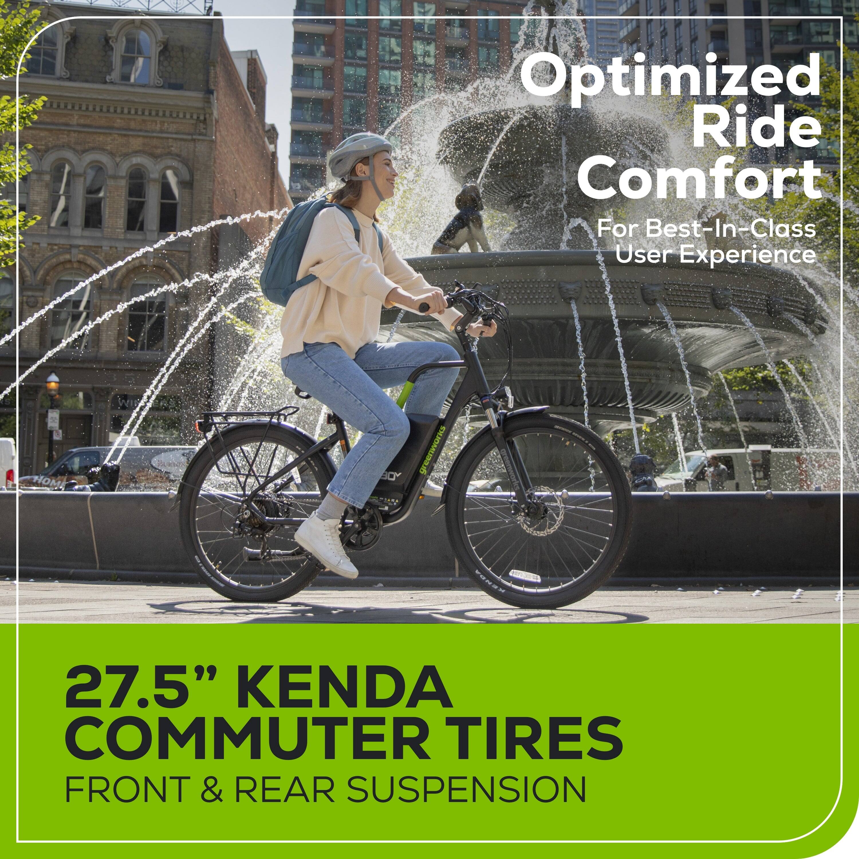 Optimized Ride Comfort For Best-In-Class User Experience

27.5" KENDA COMMUTER TIRES
FRONT & REAR SUSPENSION