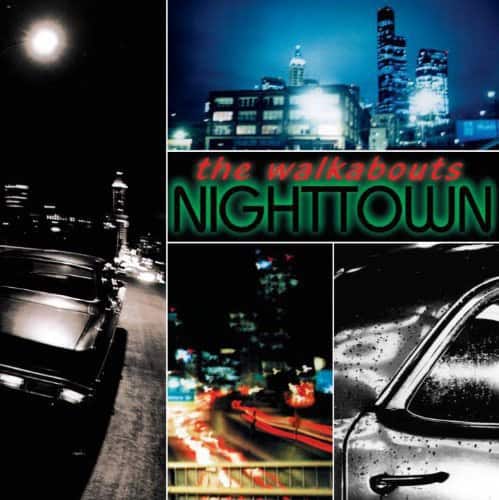 The Walkabouts - Nighttown   - COMPACT DISCS [CD] price history on PriceWatchPro