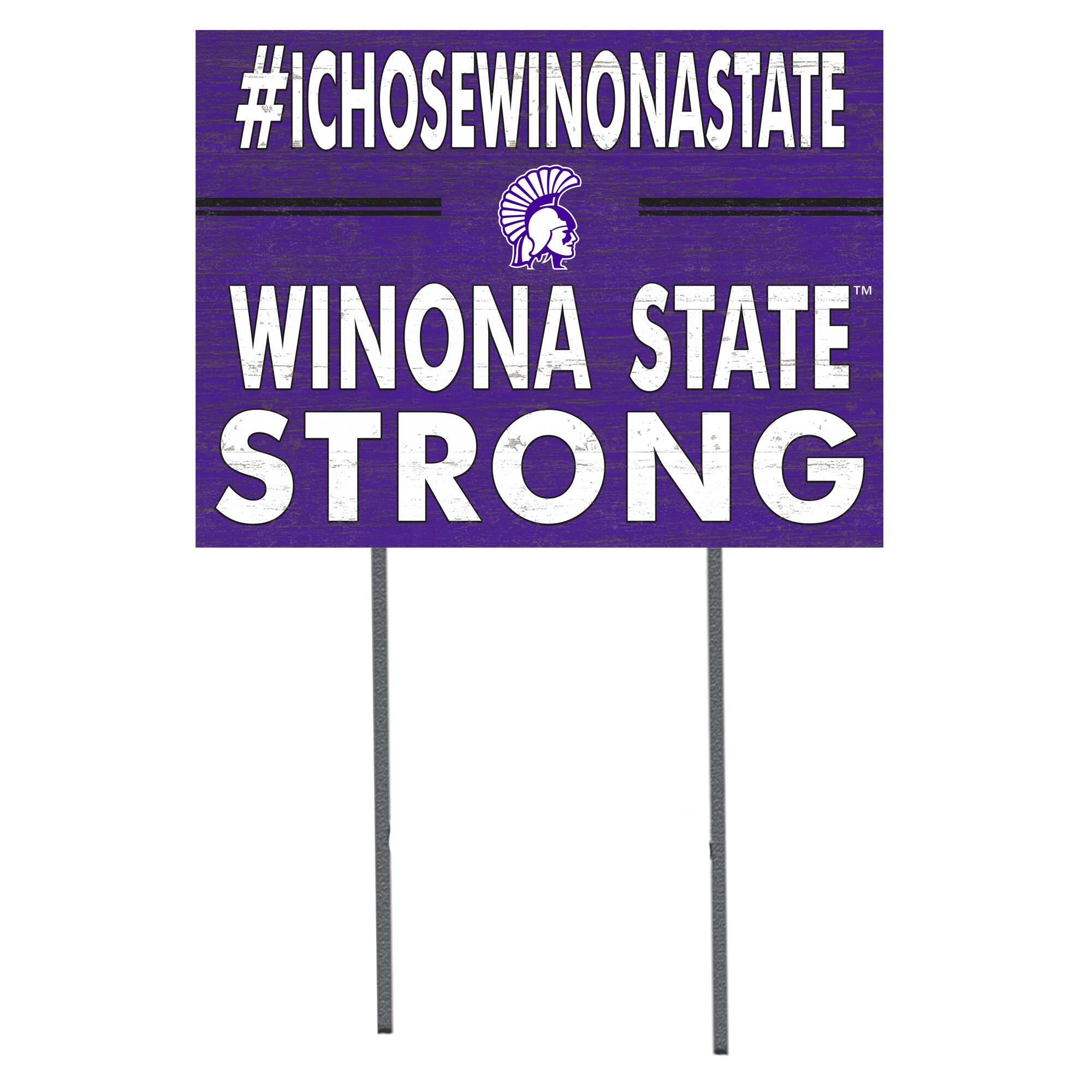Winona State Warriors 18'' x 24'' I Chose Lawn Sign