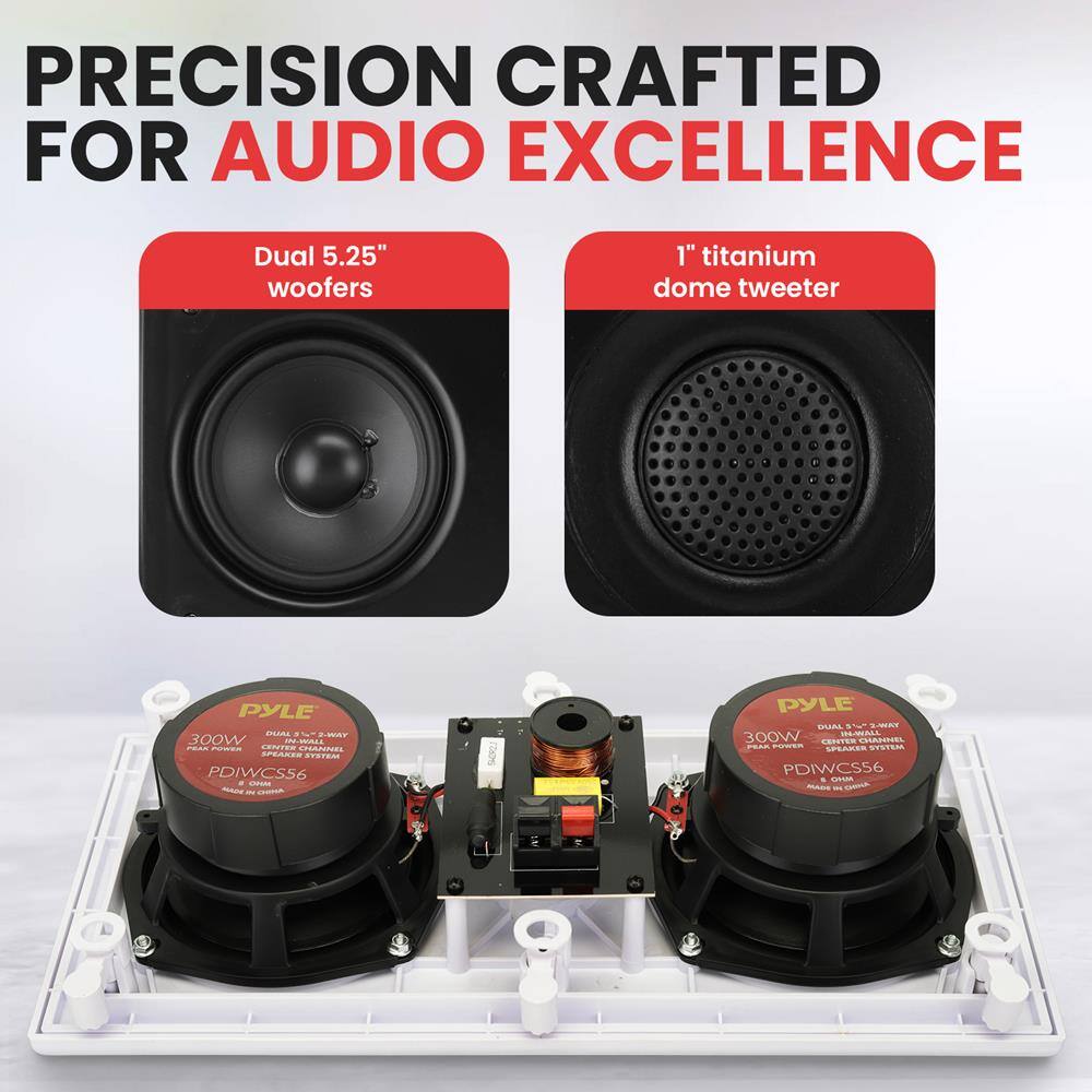 PRECISION CRAFTED FOR AUDIO EXCELLENCE

Dual 5.25" woofers

1" titanium dome tweeter

PYLE
300W
DUAL 5.25" 2-WAY
IN-WALL SPEAKER SYSTEM
PDIWCS56

PYLE
300W
DUAL 5.25" 2-WAY
IN-WALL SPEAKER SYSTEM
PDIWCS56