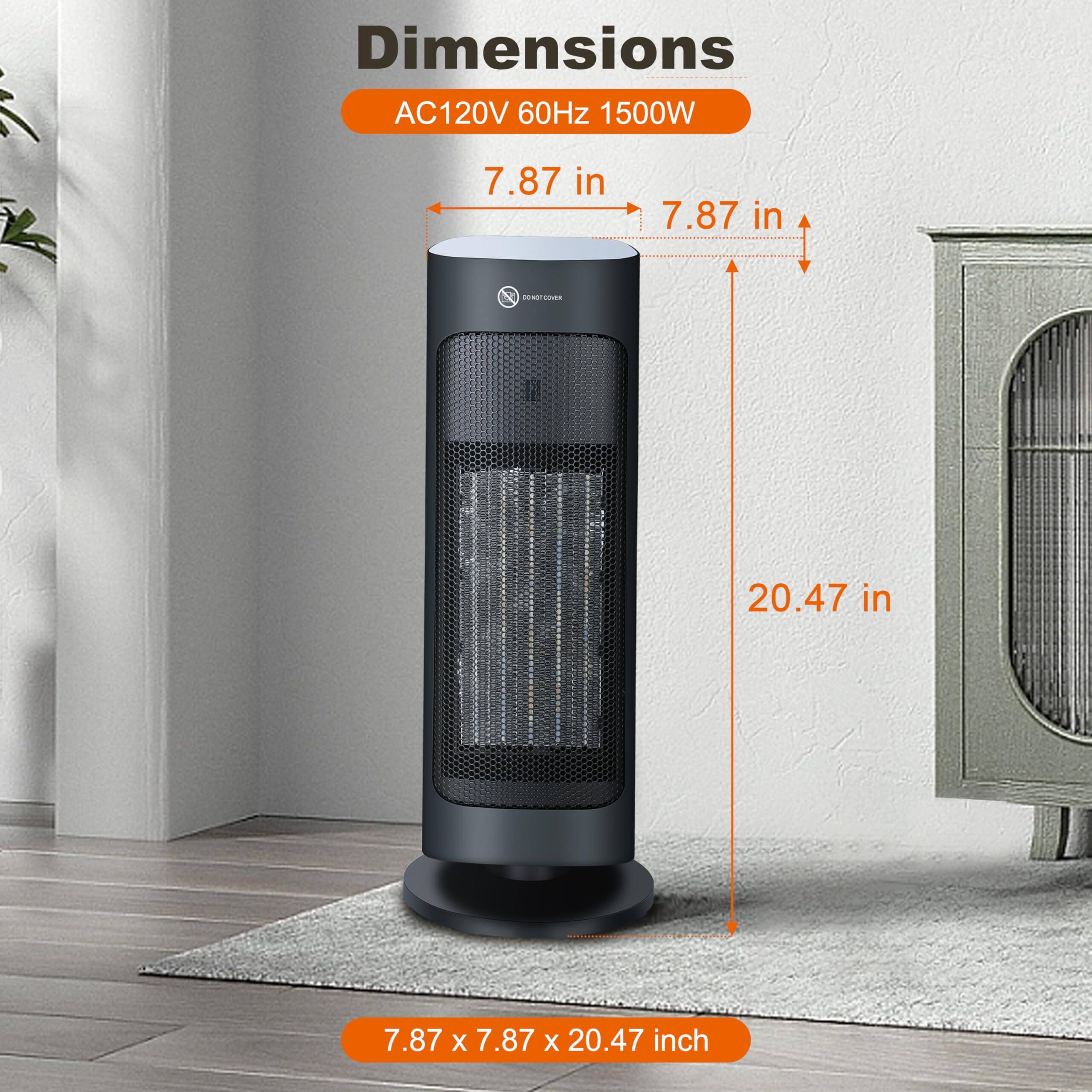 Dimensions  
AC120V 60Hz 1500W  

7.87 in  
7.87 in  
20.47 in  

7.87 x 7.87 x 20.47 inch