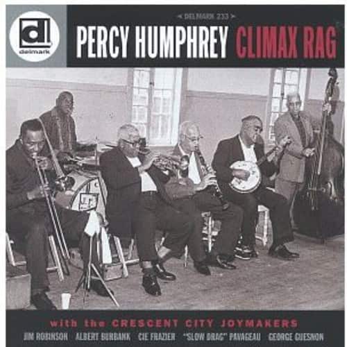 Percy Humphrey - Climax Rag  - COMPACT DISCS