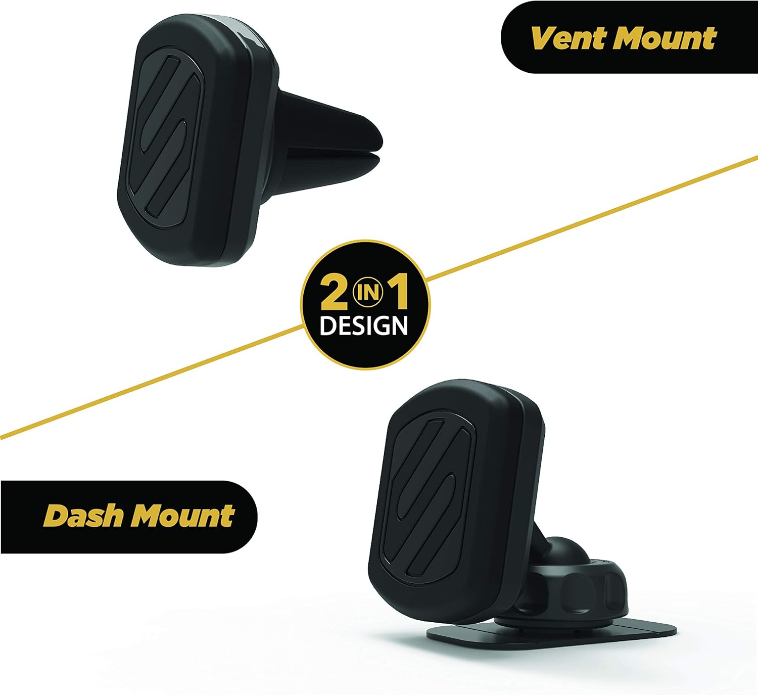 Vent Mount  
2 IN 1 DESIGN  
Dash Mount