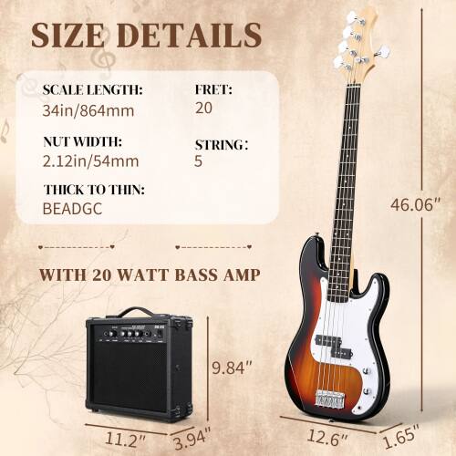 SIZE DETAILS

SCALE LENGTH: 34in/864mm  
FRET: 20  
NUT WIDTH: 2.12in/54mm  
STRING: 5  
THICK TO THIN: BEADGC  

WITH 20 WATT BASS AMP  
11.2" 3.94"  
12.6" 1.65"  
46.06"  
9.84"