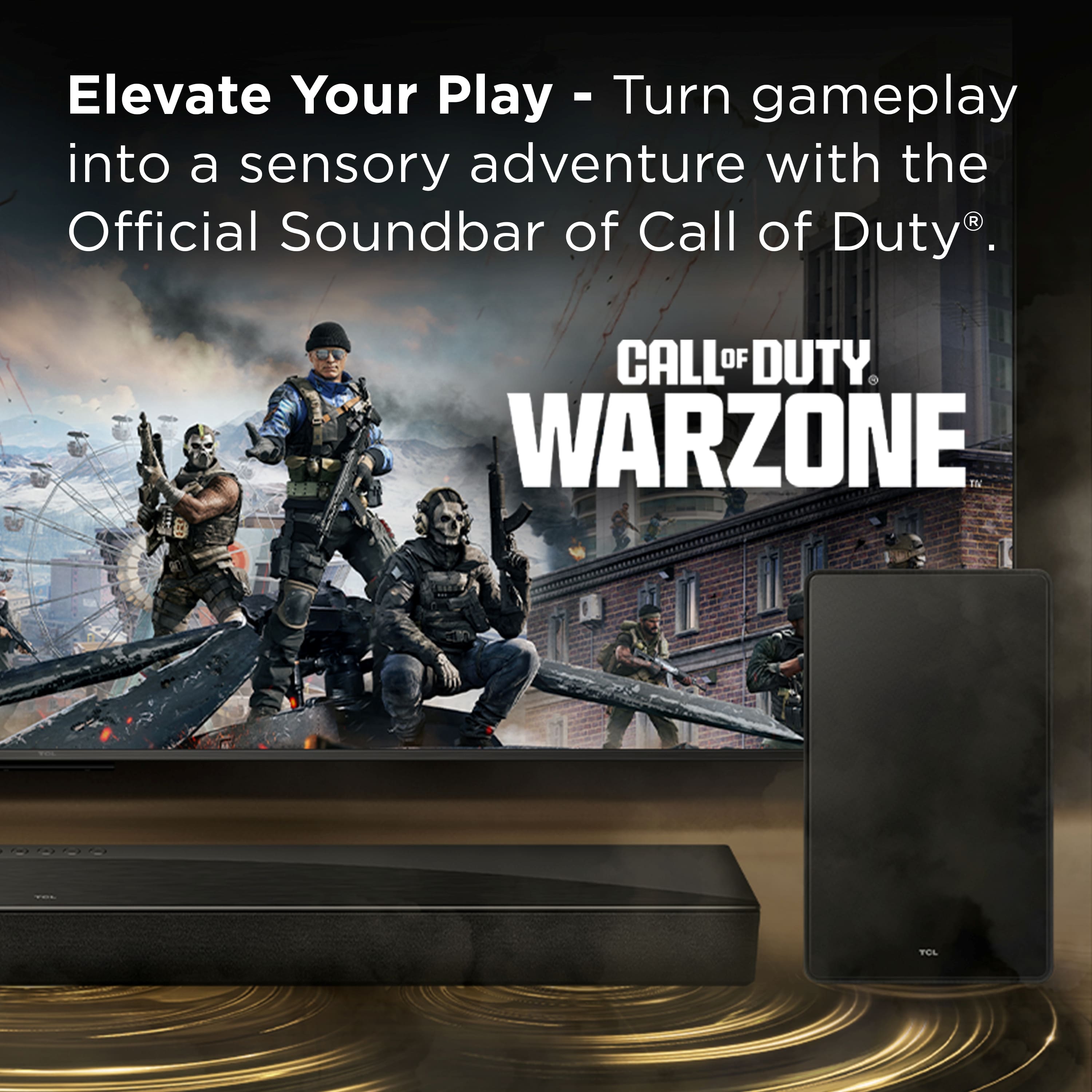 Elevate Your Play - Turn gameplay into a sensory adventure with the Official Soundbar of Call of Duty. Call of Duty. Warzone in 3D.
