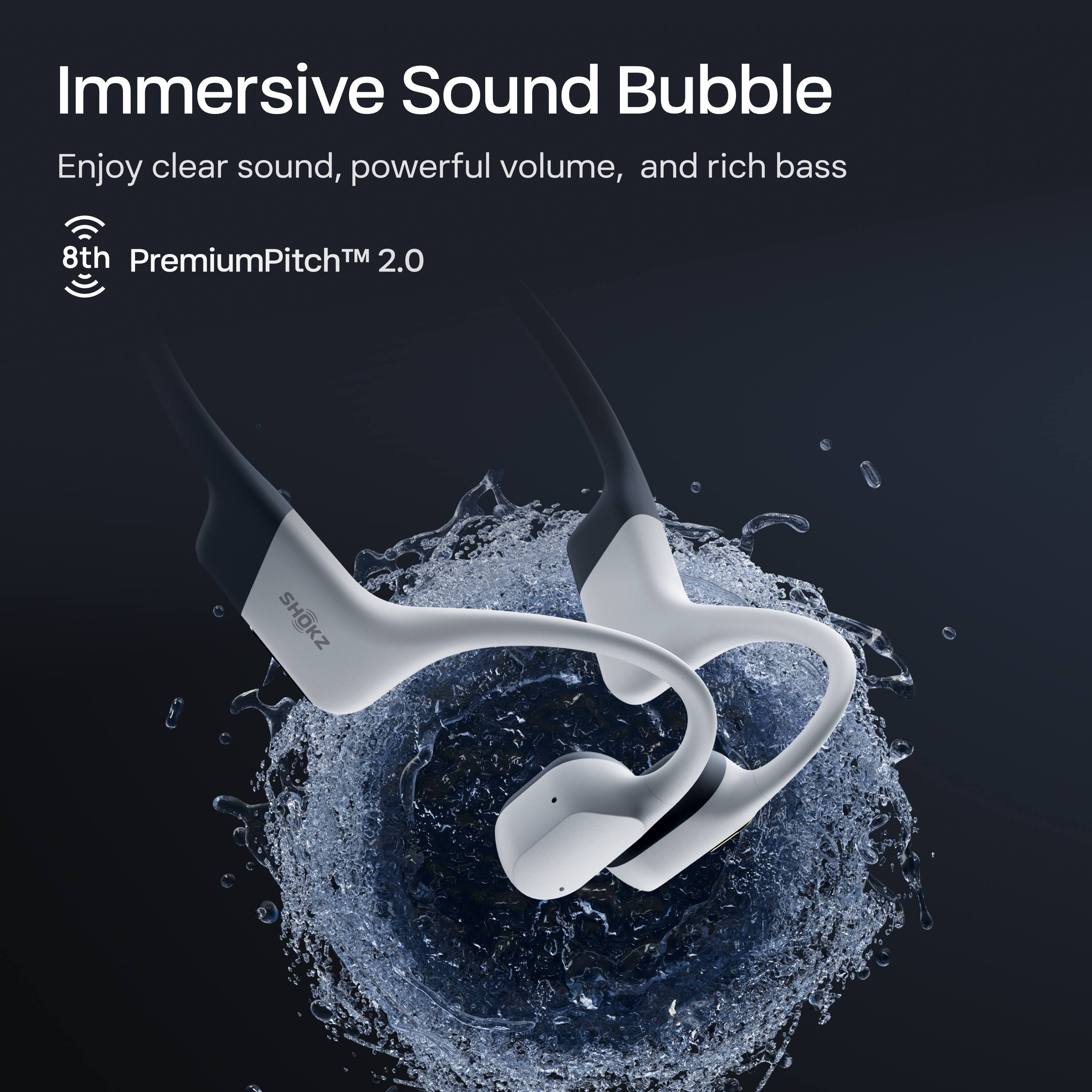 Immersive Sound Bubble

Enjoy clear sound, powerful volume, and rich bass

8th PremiumPitch™ 2.0