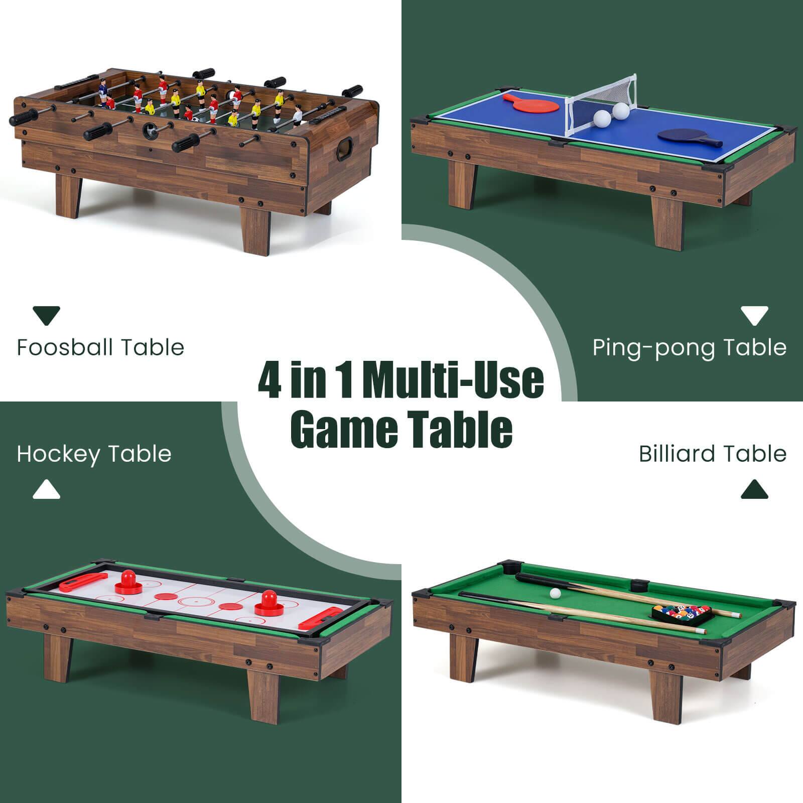 Foosball Table  
Ping-pong Table  
Hockey Table  
Billiard Table  

4 in 1 Multi-Use Game Table