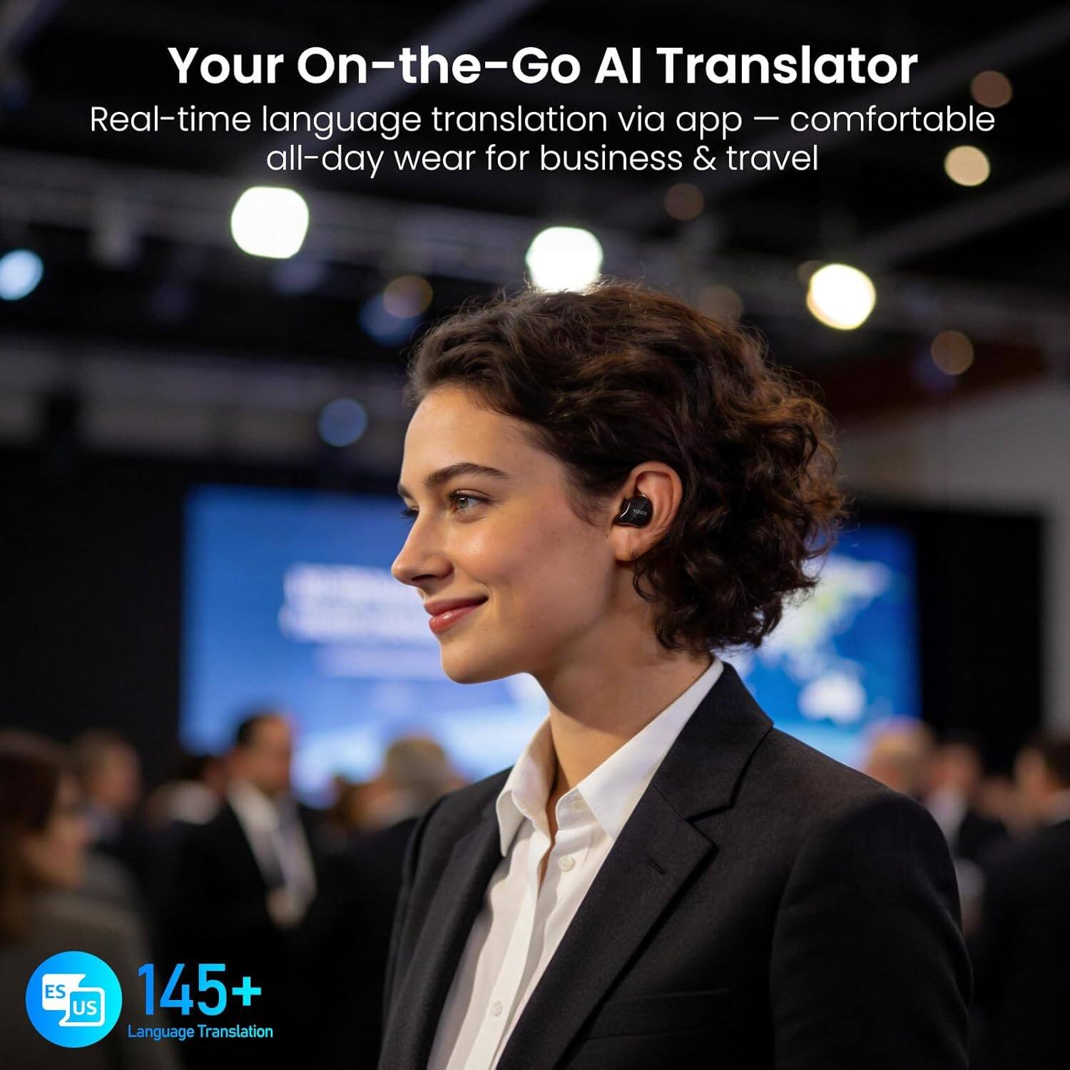 Your On-the-Go AI Translator  
Real-time language translation via app – comfortable all-day wear for business & travel  

ES US  
145+ Language Translation