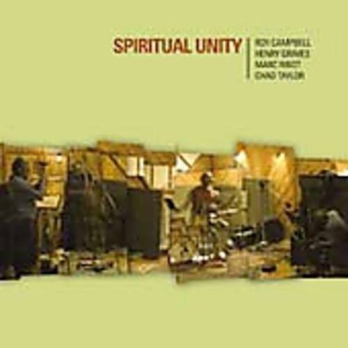 SPIRITUAL UNITY  
BY CAMPBELL  
HENRY CAMPBELL  
MARC BRIET  
AND TAYLOR