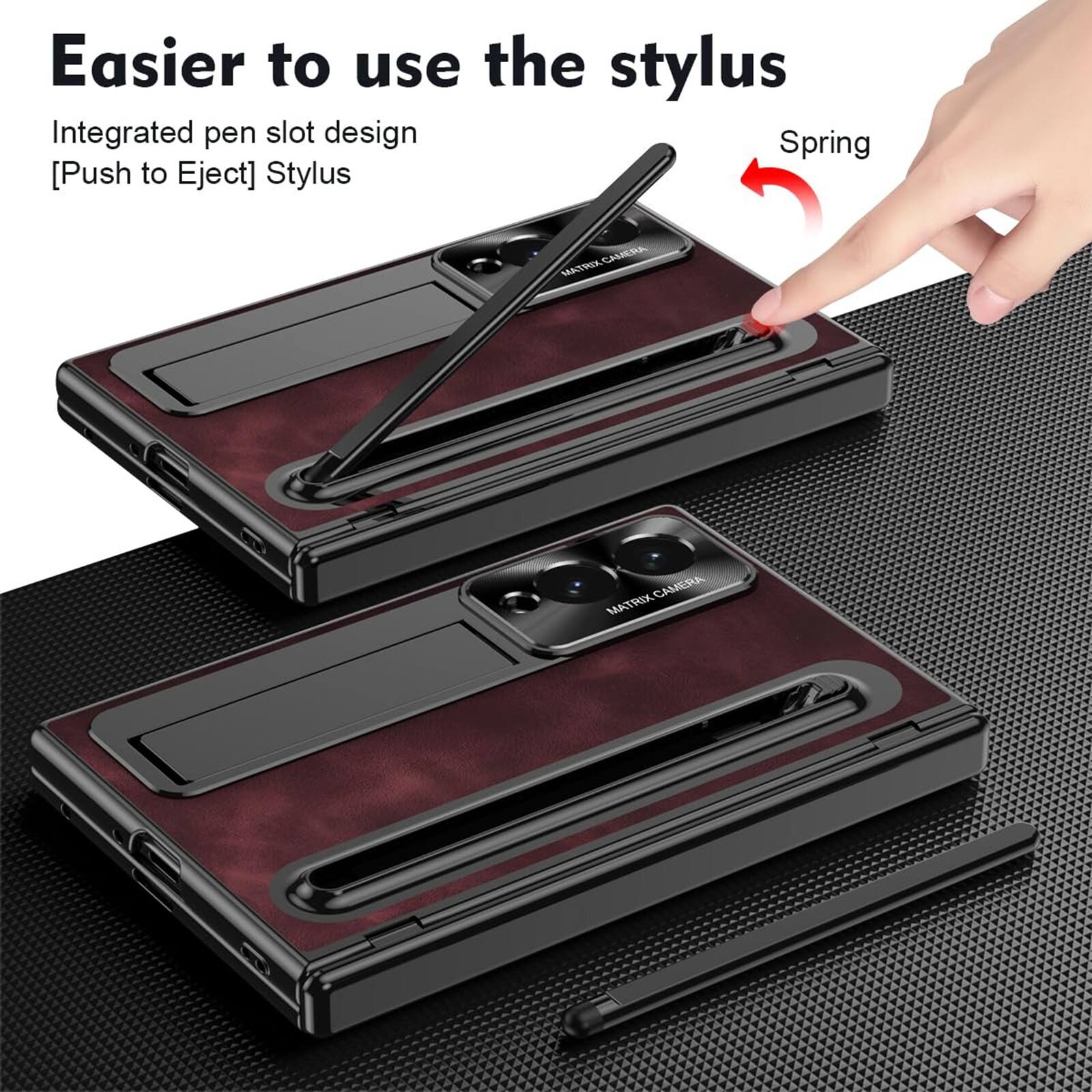 Easier to use the stylus  
Integrated pen slot design  
[Push to Eject] Stylus  
Spring