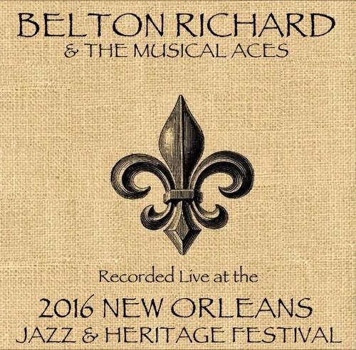 Belton Richard & The Musical Aces - Belton Richard & The Musical Aces Live At New Orleans Heritage & - COMPACT DISCS [CD] price history on PriceWatchPro