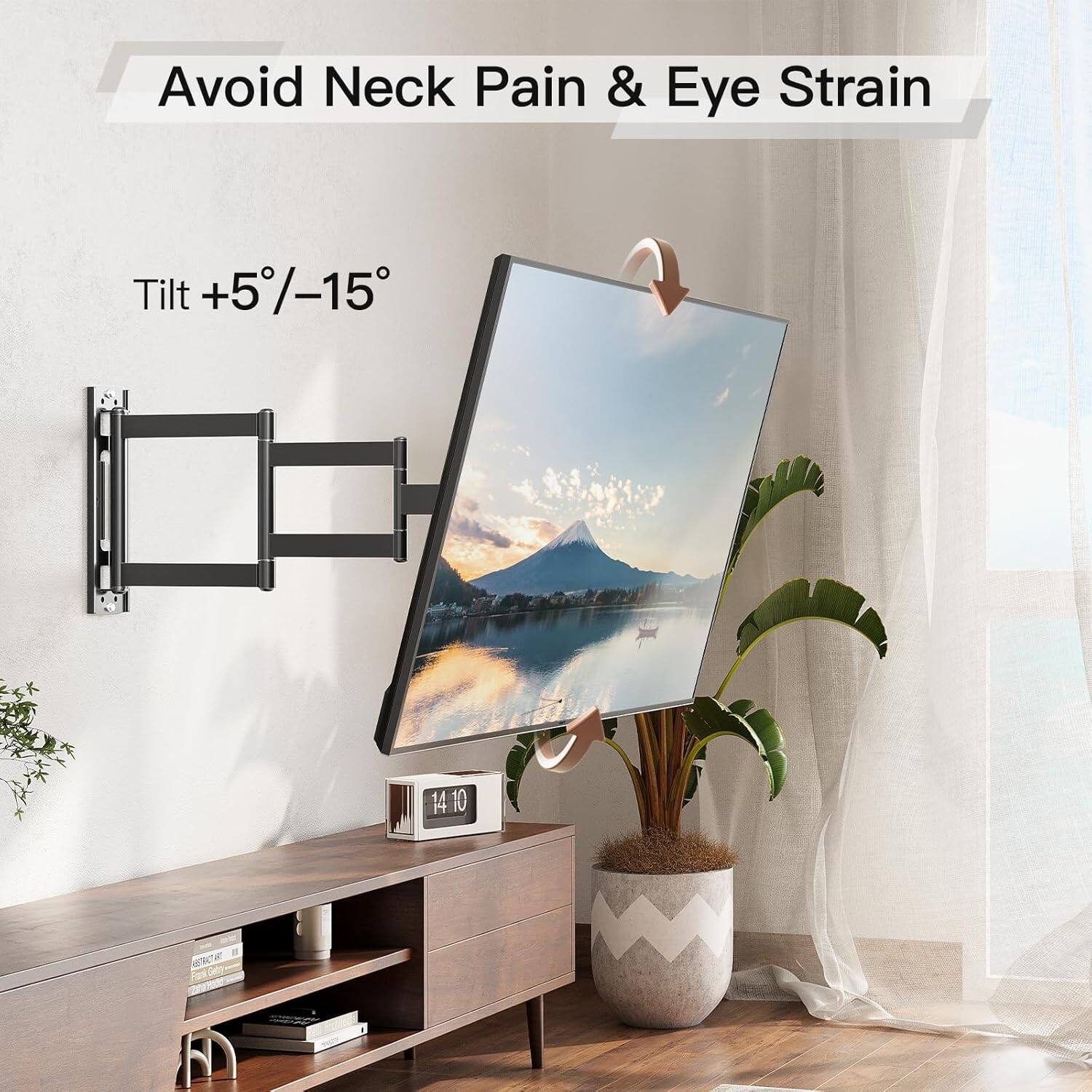 Avoid Neck Pain & Eye Strain  
Tilt +5°/-15°