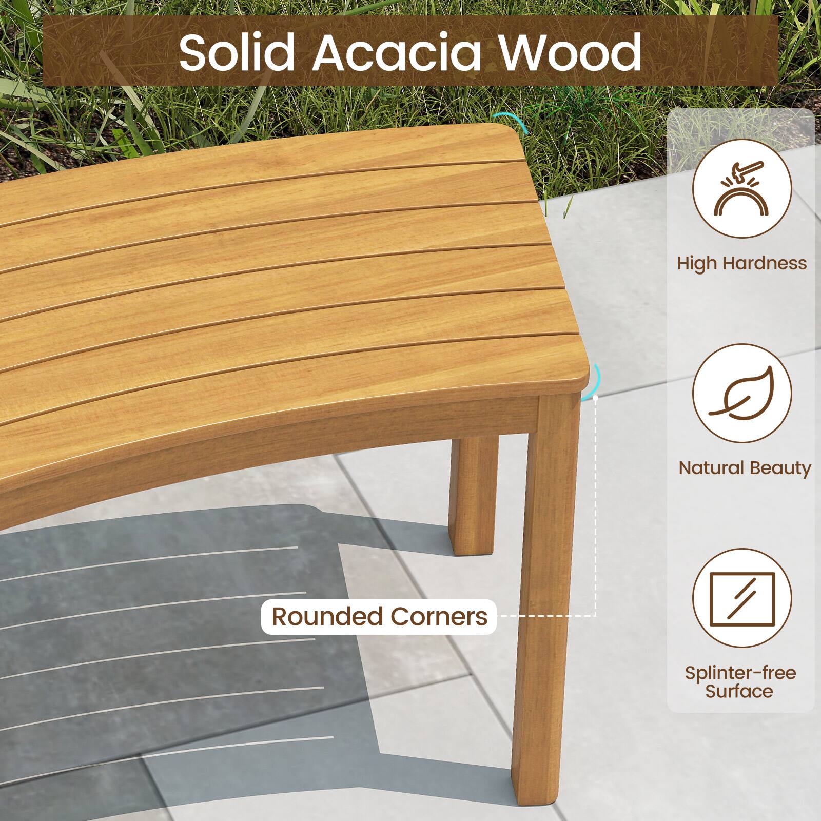 Solid Acacia Wood

- High Hardness
- Natural Beauty
- Rounded Corners
- Splinter-free Surface