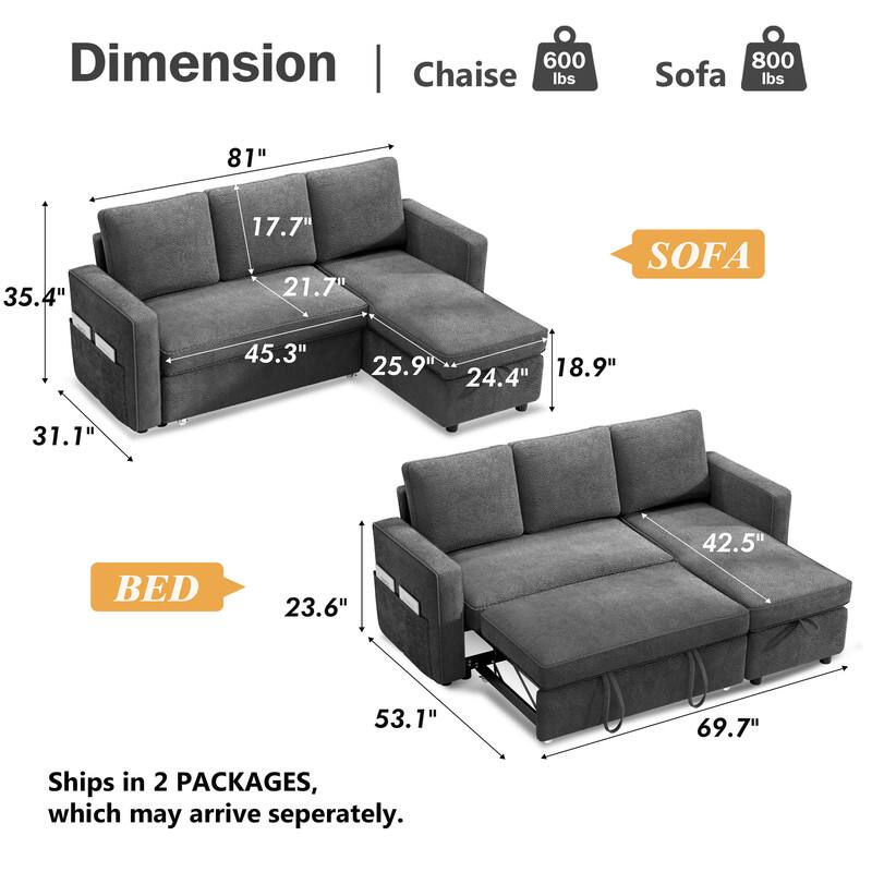 Dimension | 600 lbs Chaise 800 lbs Sofa 81" 35.4" 17.7" 21.7" SOFA 45.3" 25.9" 18.9" 24.4" 31.1" BED 23.6" 42.5" 53.1" 69.7" Ships in 2 PACKAGES, which may arrive separately.
