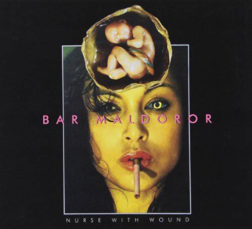 Nurse with Wound - Bar Maldoror   - COMPACT DISCS [CD]