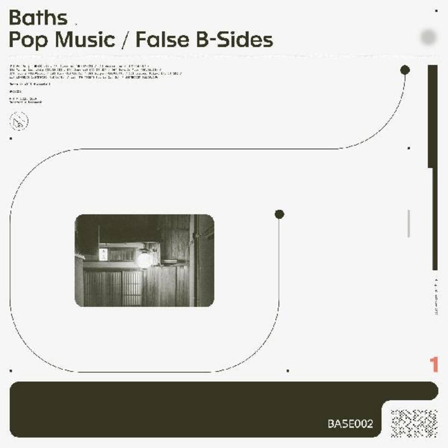 Baths  
Pop Music / False B-Sides  

BASE002