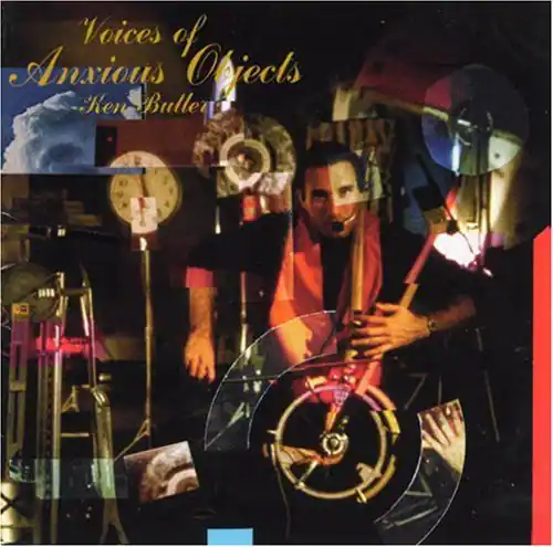 Ken Butler - Voices of Anxious Objects   - COMPACT DISCS [CD]