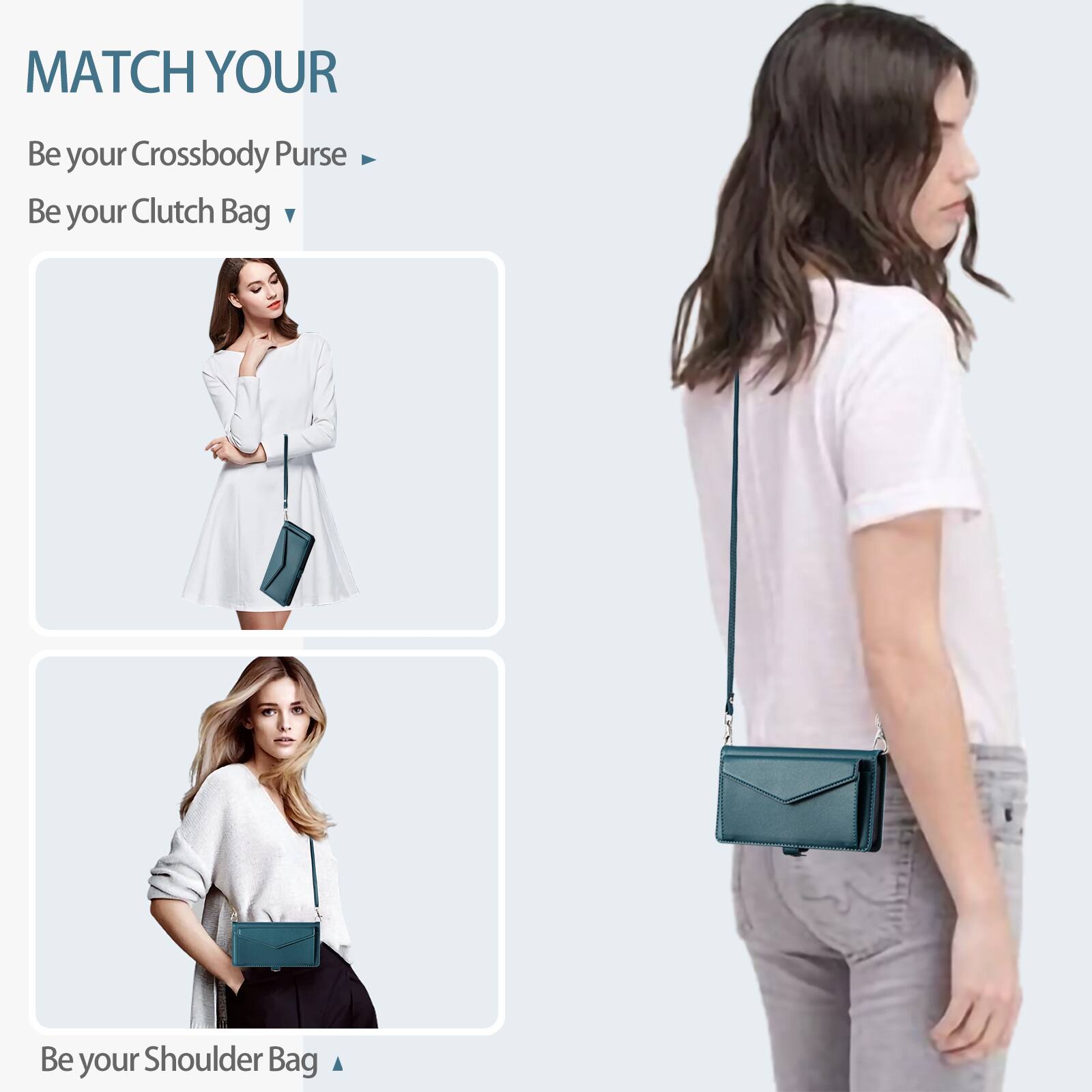 MATCH YOUR

Be your Crossbody Purse
Be your Clutch Bag
Be your Shoulder Bag