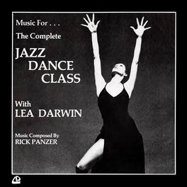 Rick Panzer - Music For The Complete Jazz Dance Class With Lea Darwin - VINYL LP
