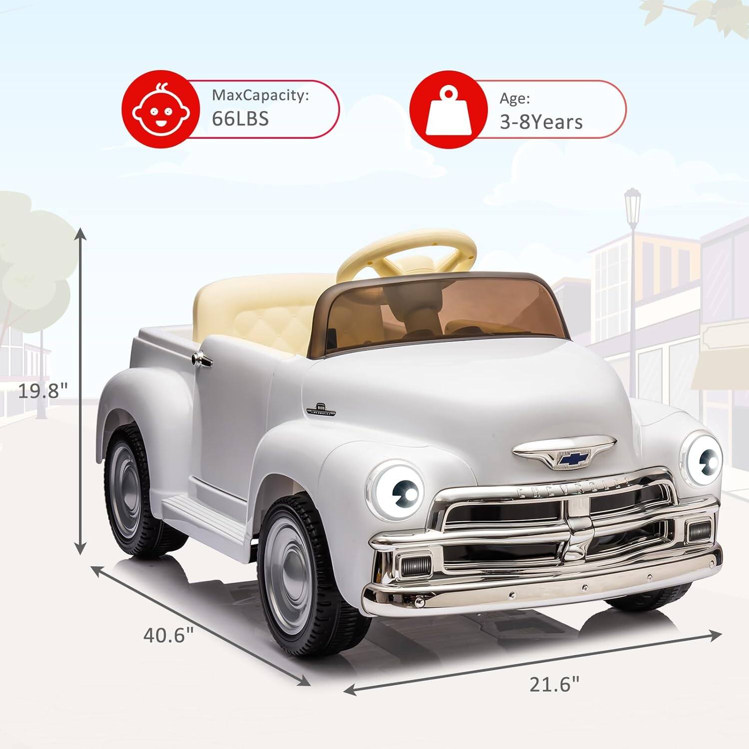 Max Capacity: 66LBS  
Age: 3-8 Years  
Height: 19.8"  
Width: 40.6"  
Length: 21.6"