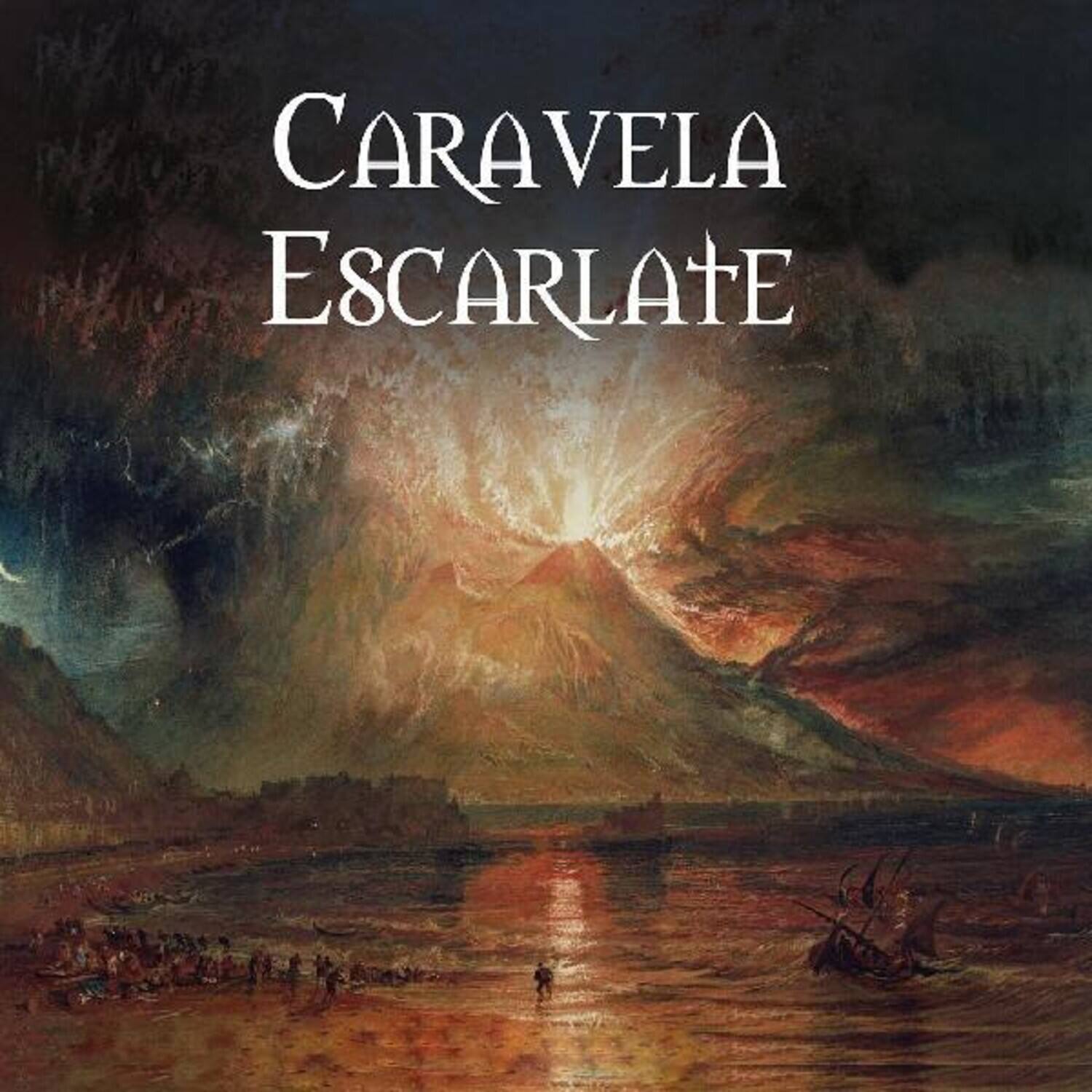 CARAVELA ESCARLATE
