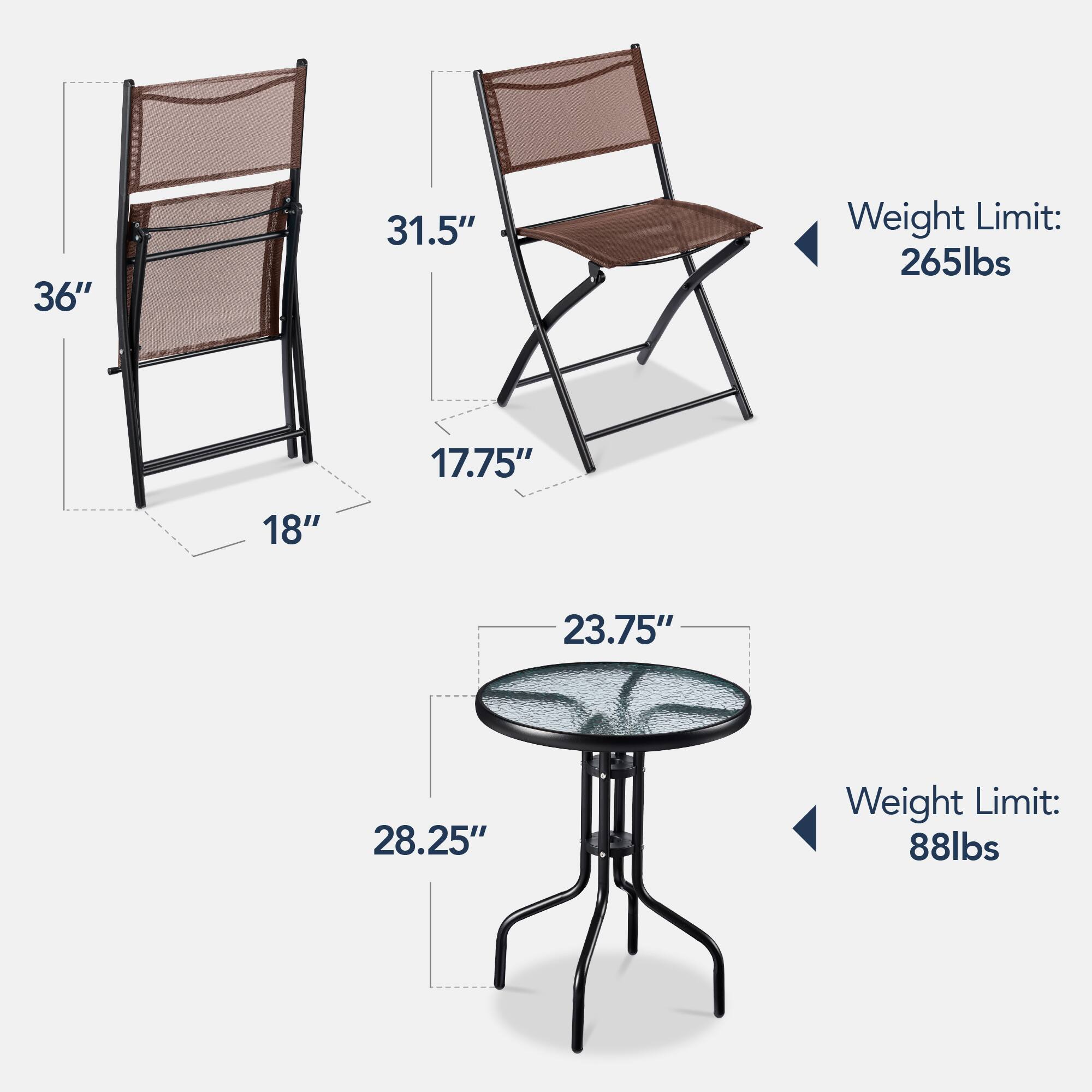 - 36" (height)
- 31.5" (seat height)
- 17.75" (seat width)
- 18" (seat depth)
- 23.75" (table diameter)
- 28.25" (table height)

Weight Limit:
- Chair: 265lbs
- Table: 88lbs