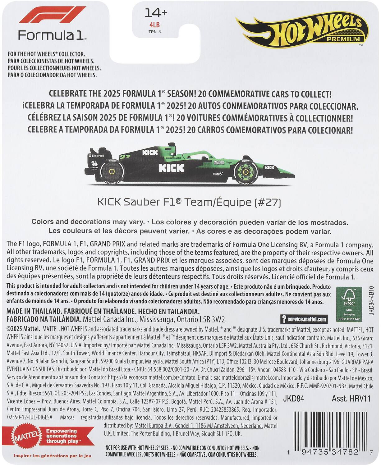 14+ Formula PREMIUM WHEELS COLLECTOR. COLECCIONISTAS WHEELS. COLLECTIONNEURS COLECIONADOR WHEELS. CELEBRATE 2025 FORMULA SEASON! COMMEMORATIVE CARS COLLECT! CELEBRA TEMPORADA FORMULA 2025! AUTOS CONMEMORATIVOS PARA COLECCIONAR. CLBREZ SAISON 2025 FORMULA VOITURES COMMMORATIVES COLLECTIONNER! CELEBRE TEMPORADA FORMULA 2025! CARROS COMEMORATIVOS PARA COLECIONAR! KICK KICK Sauber Colors decorations colores decoración pueden variar mostrados. couleurs décor peuvent varier. decorações podem variar. logo, FORMULA GRAND related marks trademarks Formula Licensing Formula company. trademarks, logos copyrights, including featured, property respective owners. rights reserved. FORMULA GRAND marques associées, marques déposées Formula Licensing société Formula Toutes marques déposées, logos droits d'auteur, compris équipes présentées, propriété détenteurs respectifs. réservés. Licenci