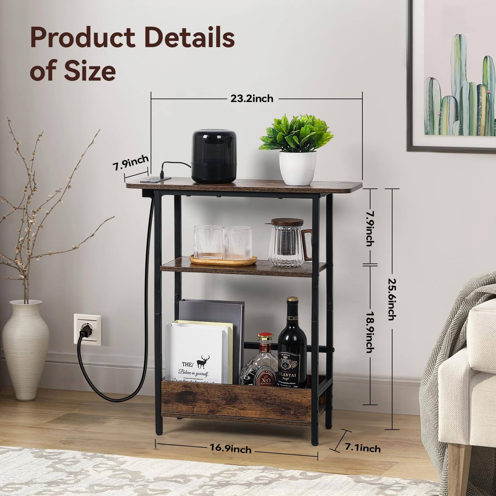 Product Details of Size

- 23.2 inch
- 7.9 inch
- 7.9 inch
- 18.9 inch
- 25.6 inch
- 16.9 inch
- 7.1 inch