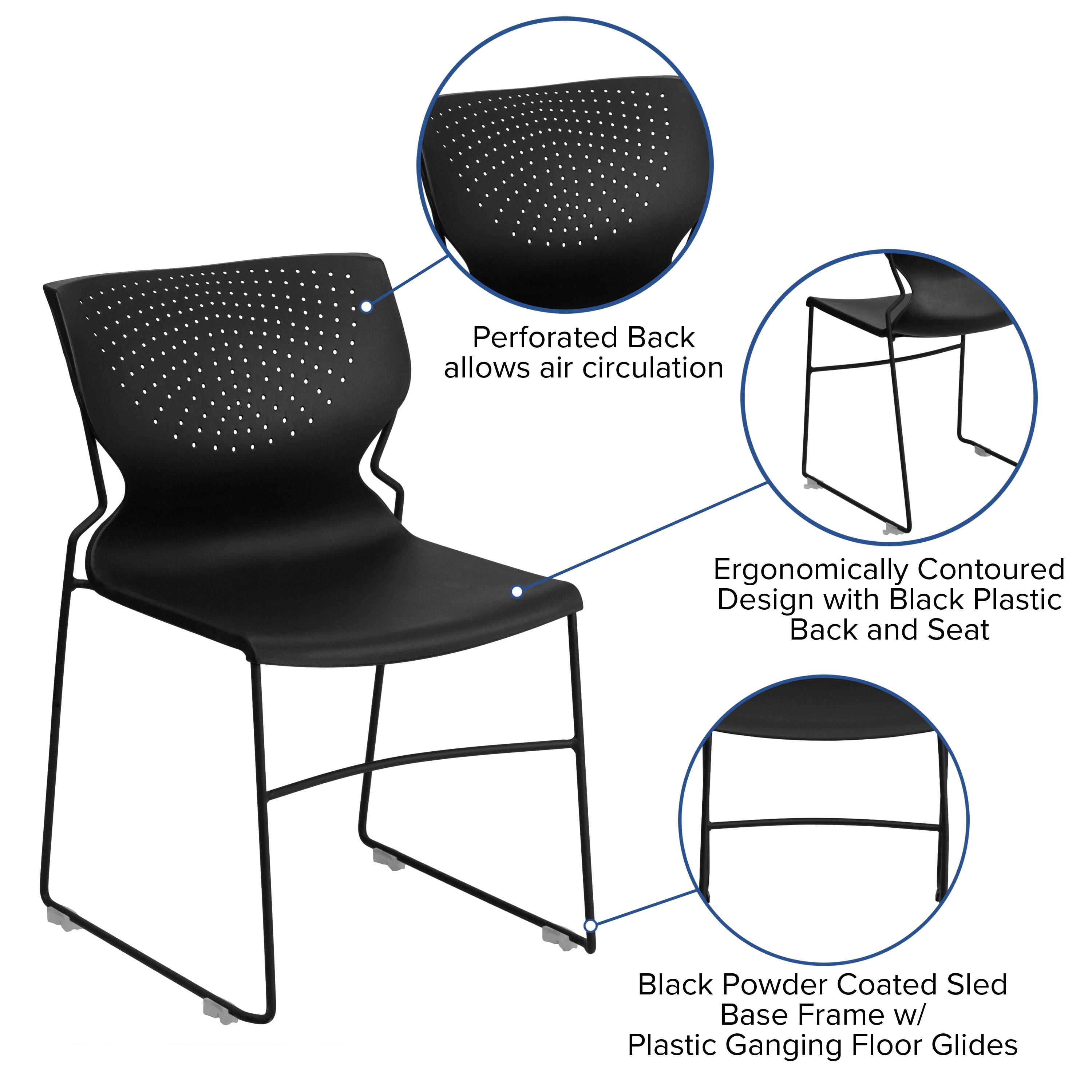 Perforated Back allows air circulation  
Ergonomically Contoured Design with Black Plastic Back and Seat  
Black Powder Coated Sled Base Frame w/ Plastic Ganging Floor Glides