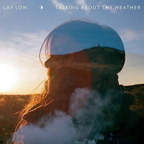 Lay Low - Talking About the Weather   - COMPACT DISCS [CD] price history on PriceWatchPro