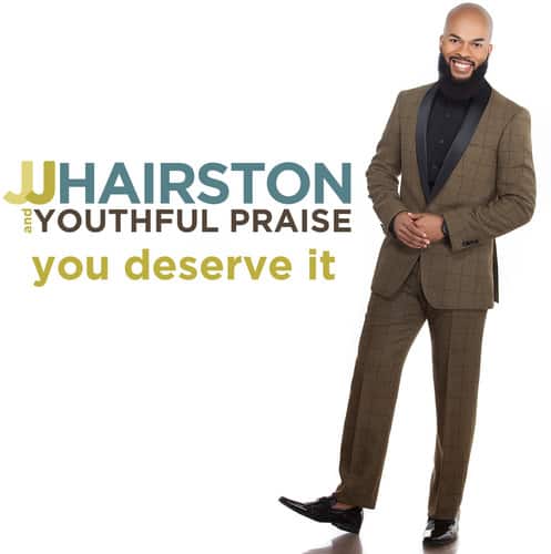 J.J. Hairston & Youthful Praise - You Deserve It   - COMPACT DISCS [CD] price history on PriceWatchPro