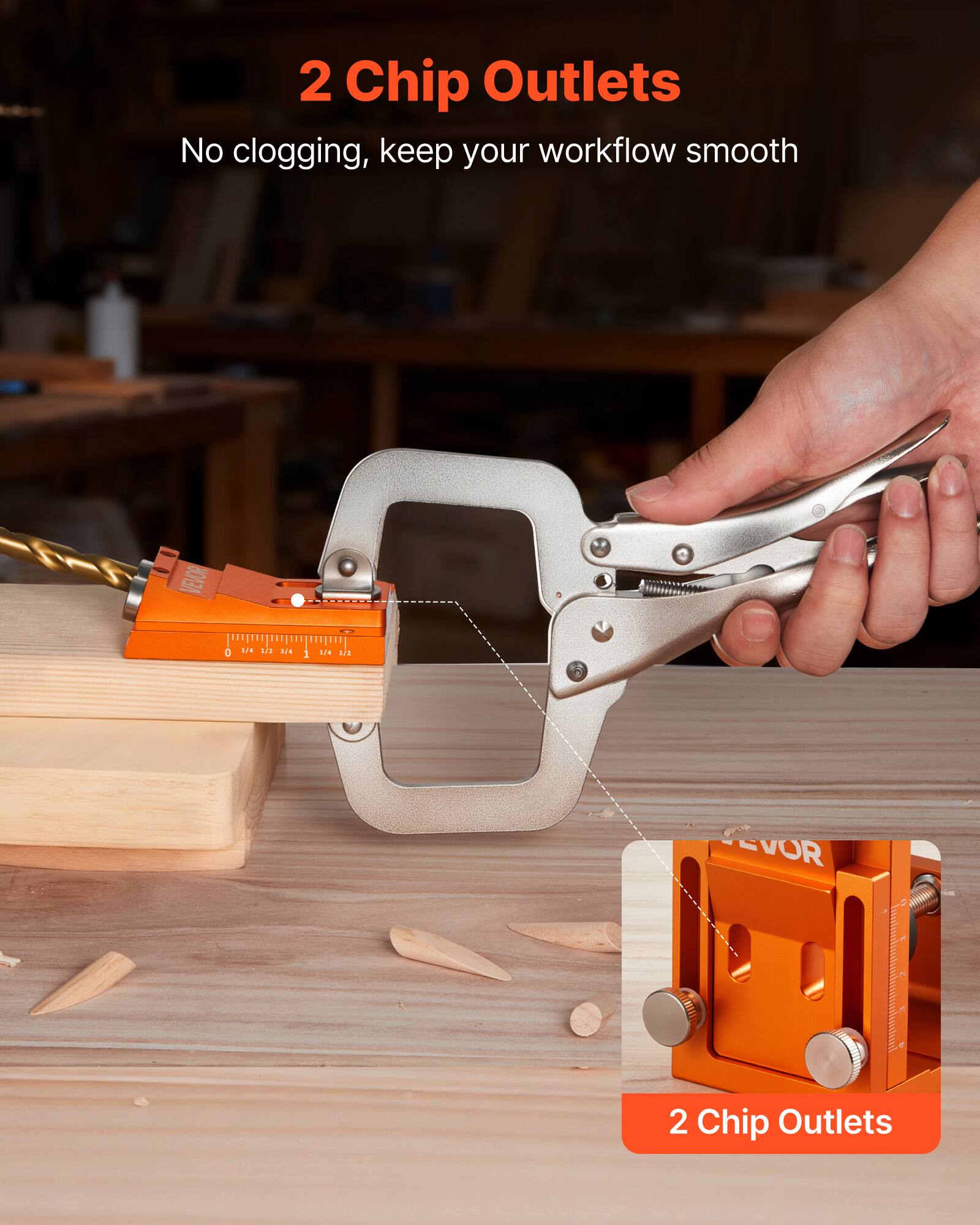 2 Chip Outlets  
No clogging, keep your workflow smooth