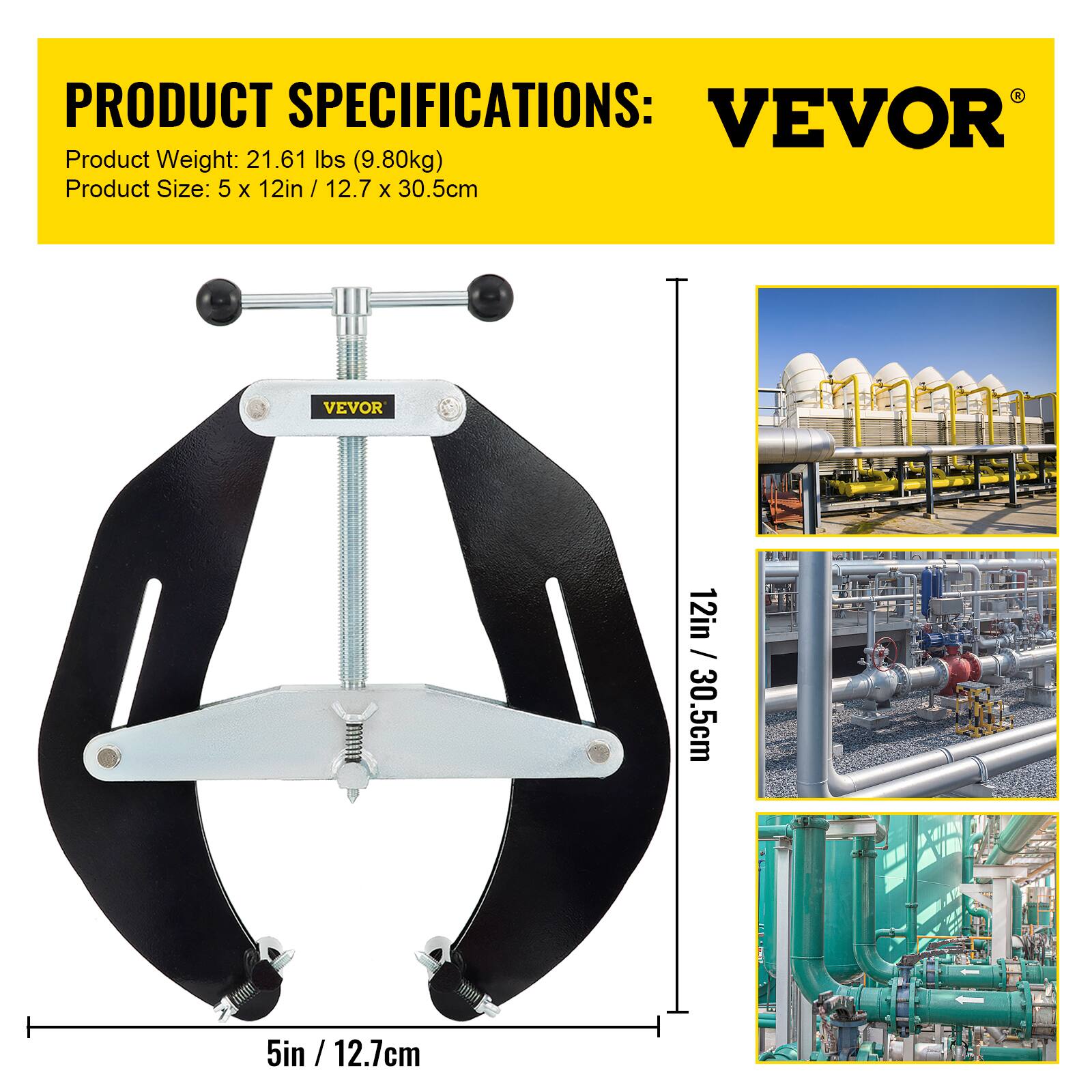 PRODUCT SPECIFICATIONS:  
VEVOR  
Product Weight: 21.61 lbs (9.80kg)  
Product Size: 5 x 12in / 12.7 x 30.5cm  

VEVOR  
12in / 30.5cm  
5in / 12.7cm