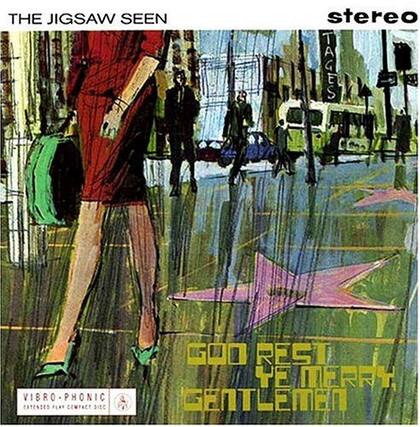 THE JIGSAW SEEN
stereo
VIBRO-PHONIC
EXTENDED PLAY COMPACT DISC
GOOD REST YE MERRY GENTLEMEN