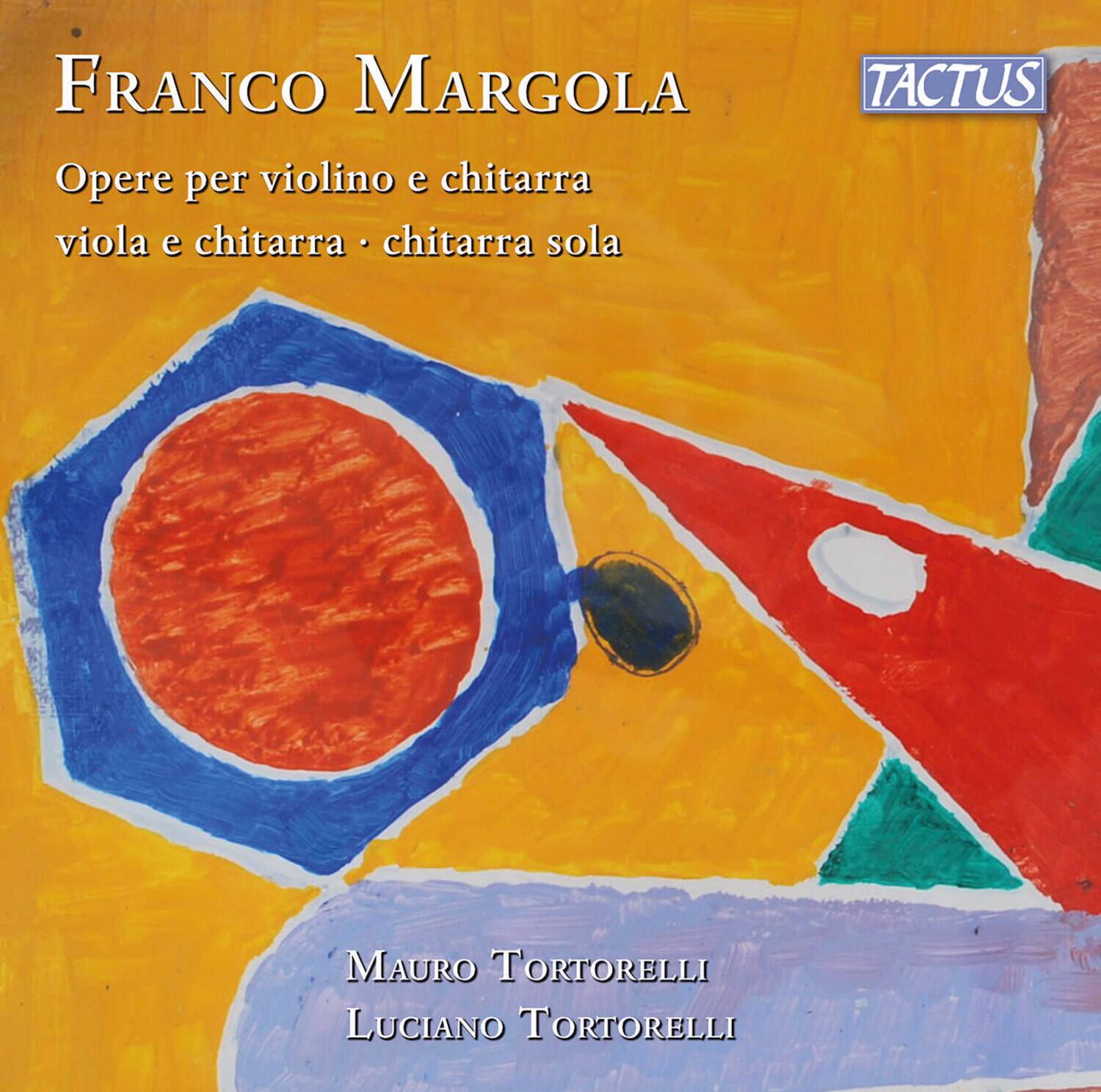 Mauro Tortorelli - Margola: Works for violin and guitar, viola and guitar, solo guitar   - COMPACT DISCS [CD] price history on PriceWatchPro