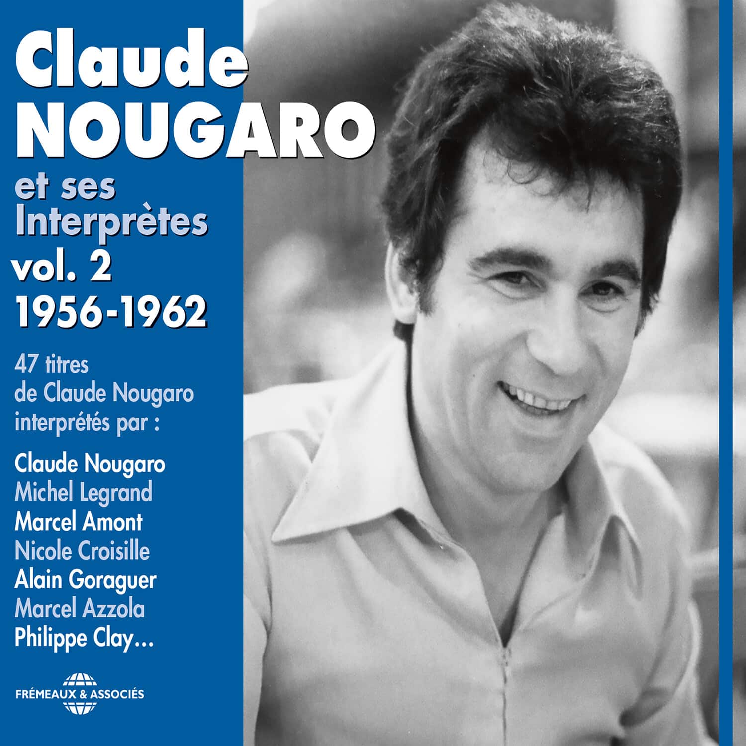 Claude Nougaro - V2: Et Ses Interpretes 1956-62   - COMPACT DISCS [CD] price history on PriceWatchPro