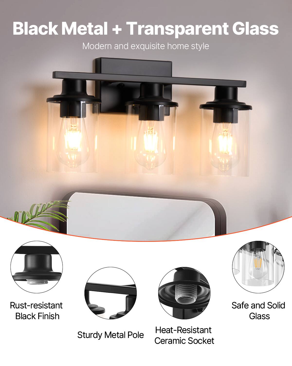 Black Metal + Transparent Glass  
Modern and exquisite home style  

- Rust-resistant Black Finish  
- Sturdy Metal Pole  
- Heat-Resistant Ceramic Socket  
- Safe and Solid Glass