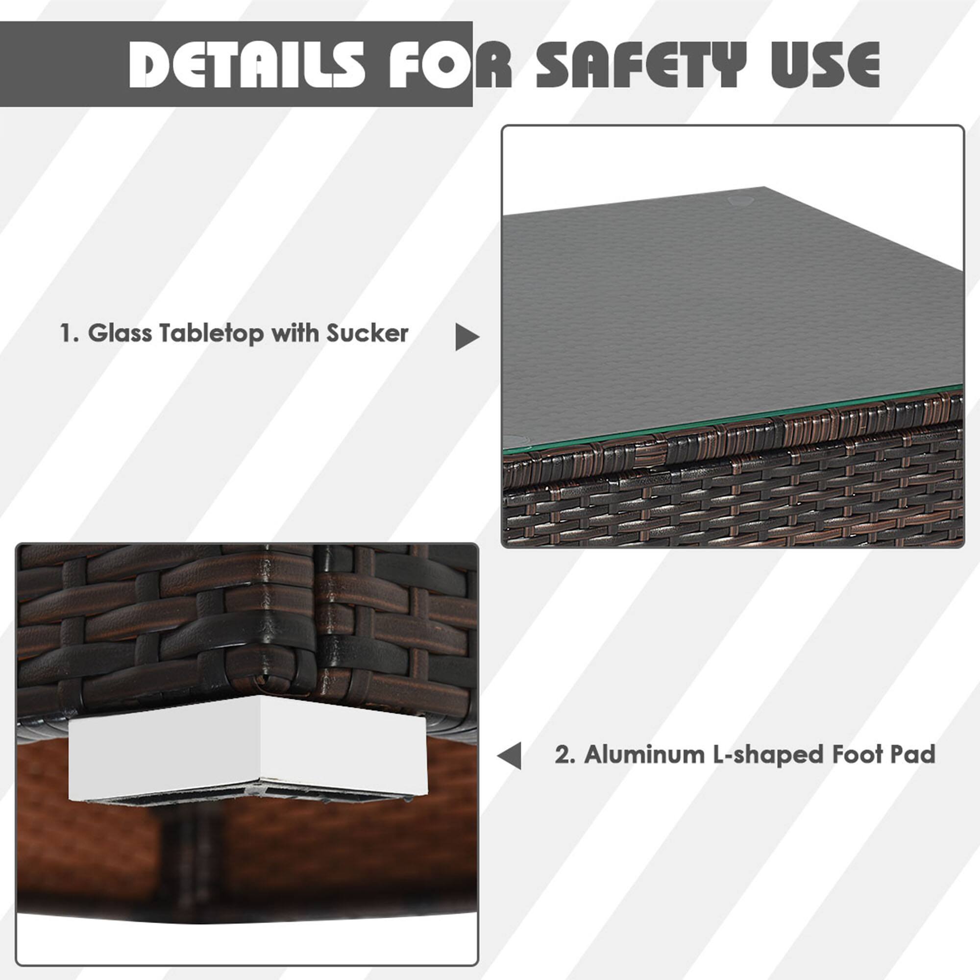 DETAILS FOR SAFETY USE

1. Glass Tabletop with Sucker

2. Aluminum L-shaped Foot Pad