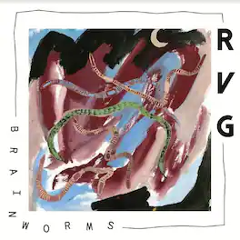 RVG - Brain Worms - VINYL LP