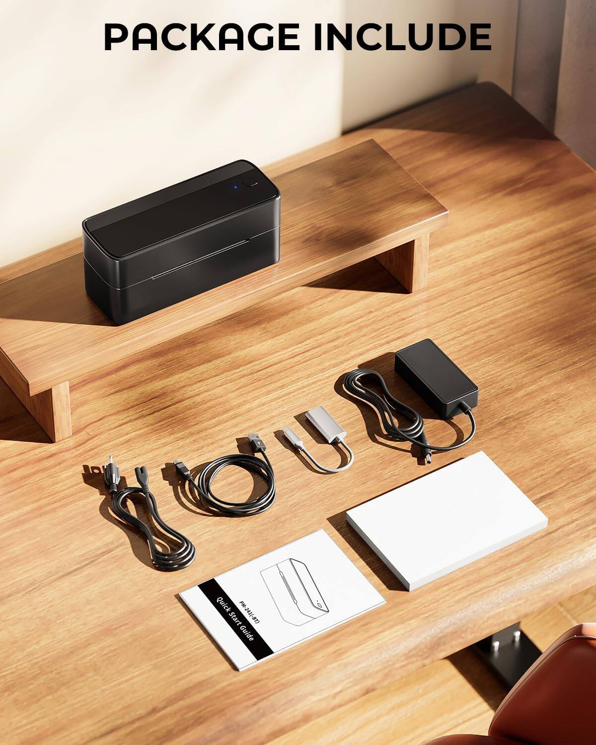 PACKAGE INCLUDE

- Quick Start Guide