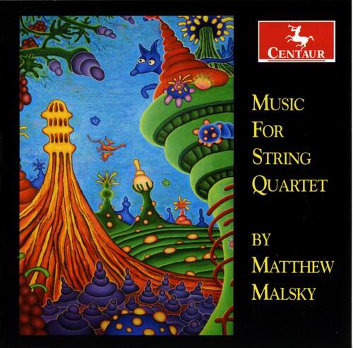 CENTAUR  
Music for String Quartet  
by Matthew Malsky