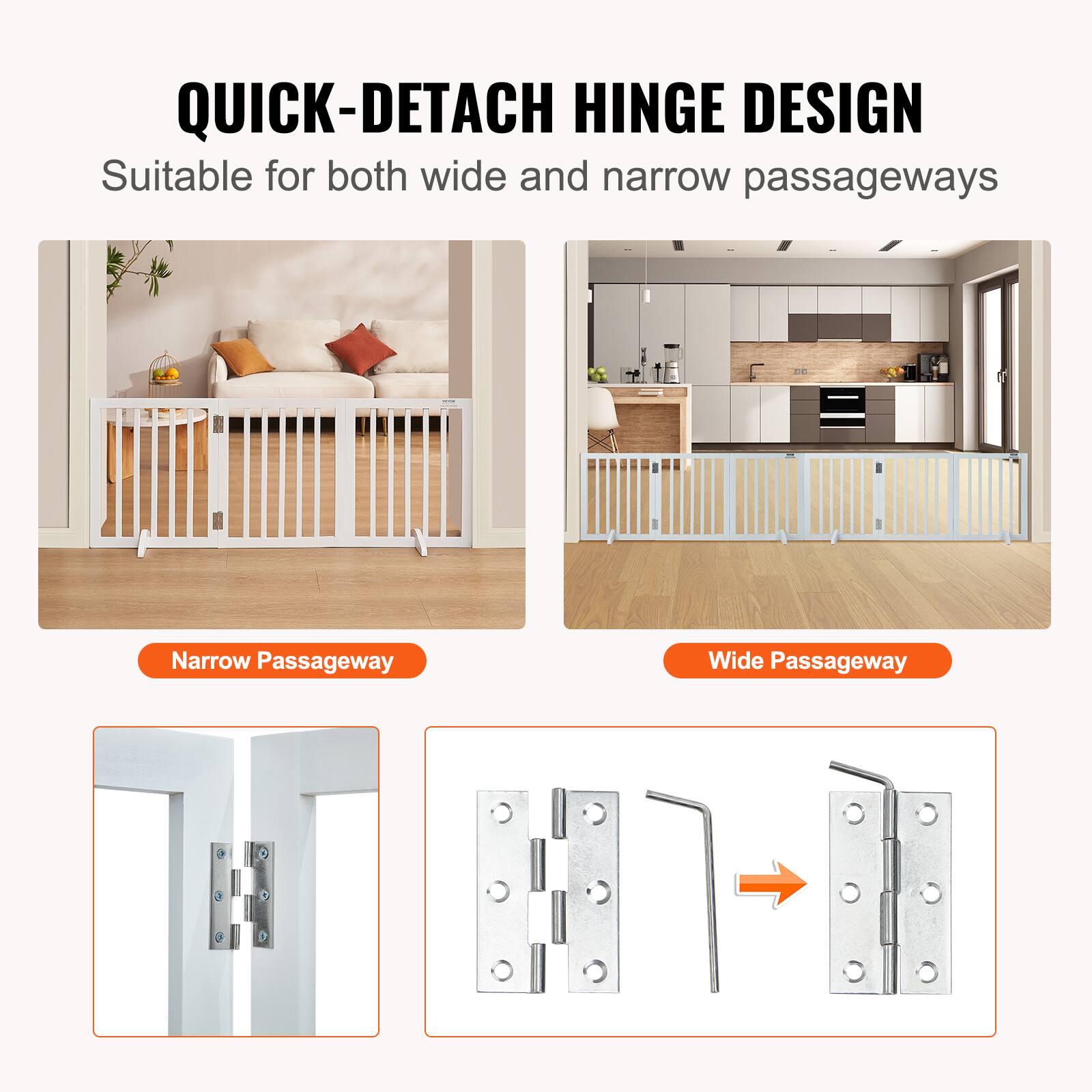 QUICK-DETACH HINGE DESIGN
Suitable for both wide and narrow passageways

Narrow Passageway
Wide Passageway