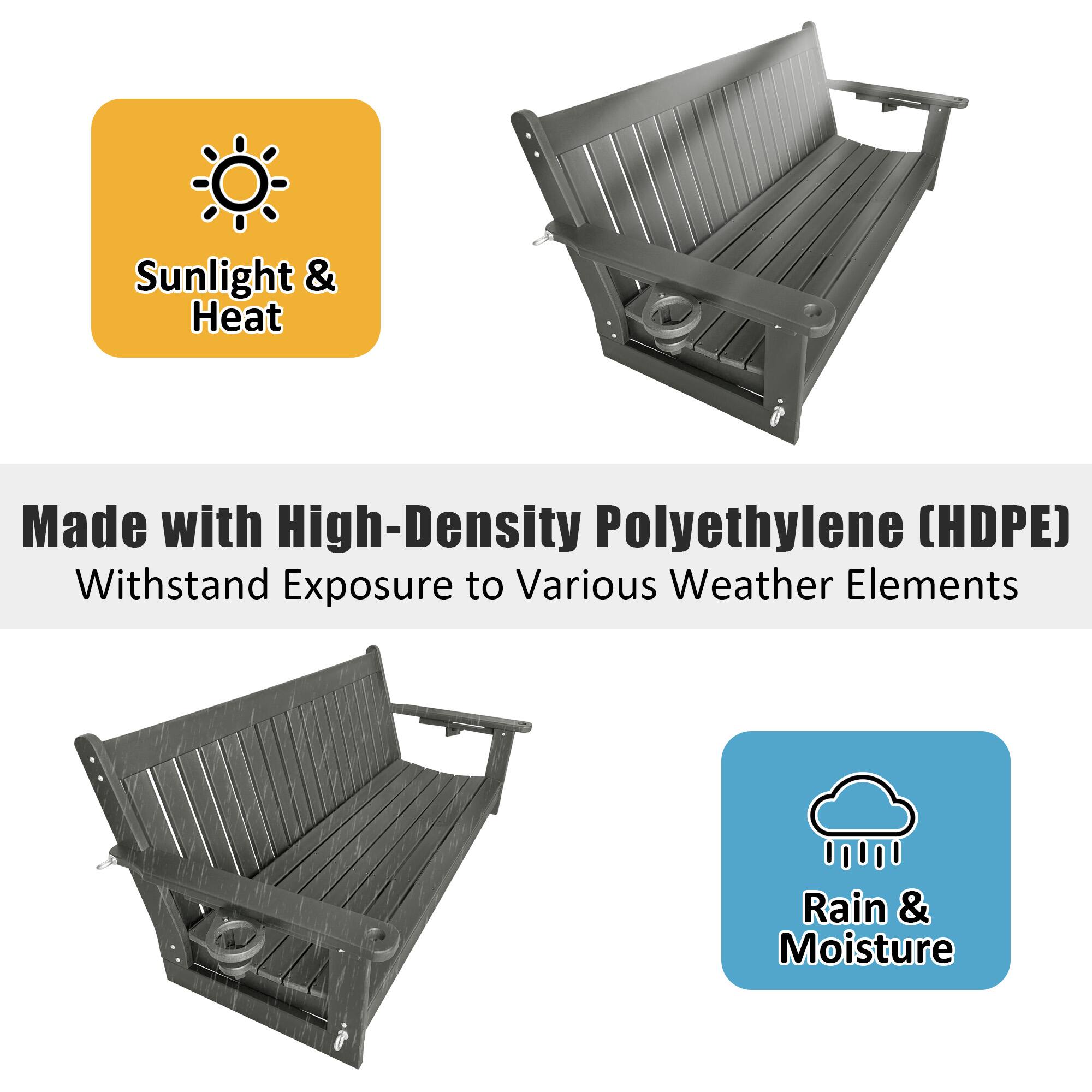 Sunlight & Heat

Made with High-Density Polyethylene (HDPE)  
Withstand Exposure to Various Weather Elements

Rain & Moisture