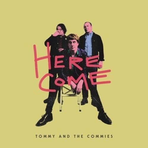 Tommy & the Commies - Here Come   - VINYL LP price history on PriceWatchPro