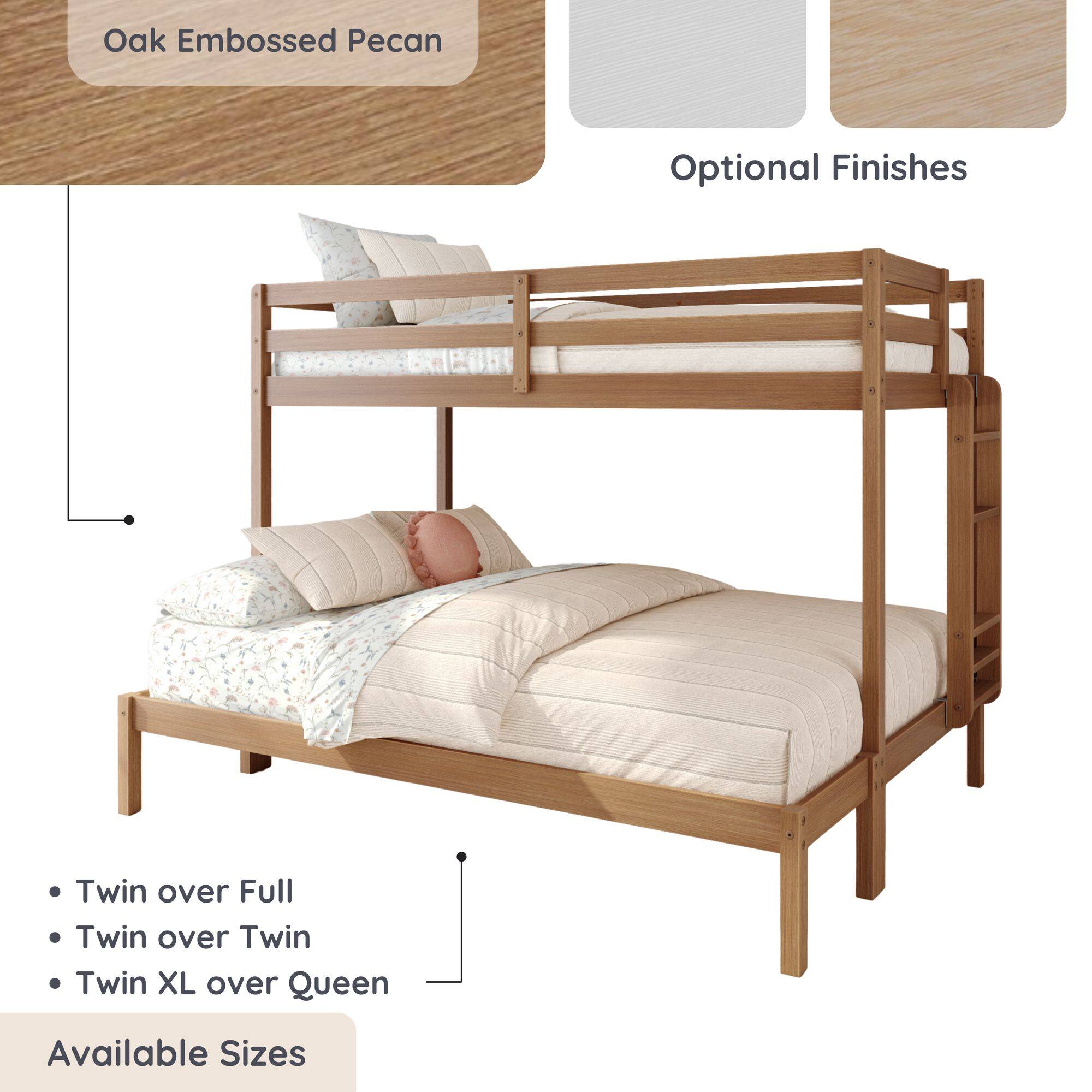 Oak Embossed Pecan  
Optional Finishes  
Available Sizes  
- Twin over Full  
- Twin over Twin  
- Twin XL over Queen