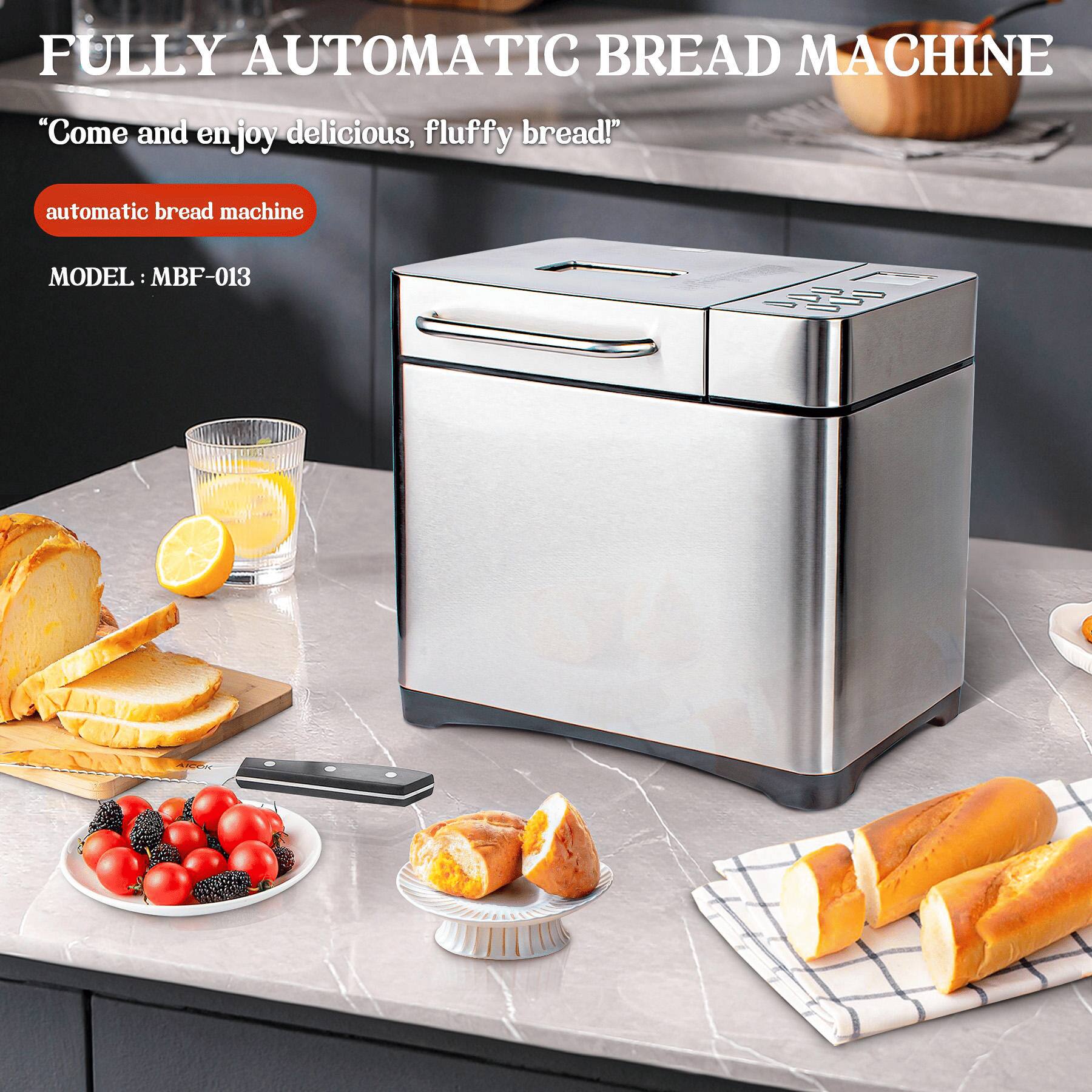 FULLY AUTOMATIC BREAD MACHINE

"Come and enjoy delicious, fluffy bread!"

automatic bread machine

MODEL: MBF-013